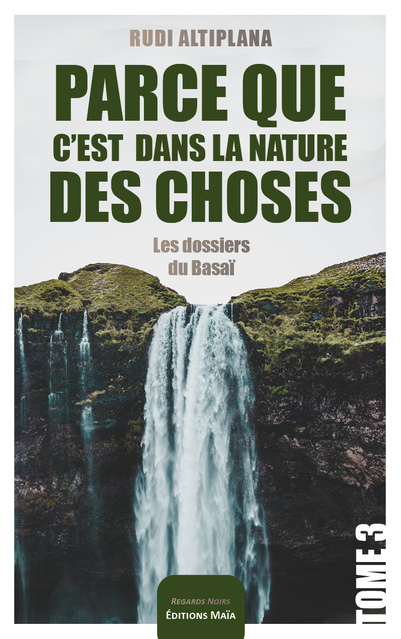 Parce que c'est dans la nature des choses