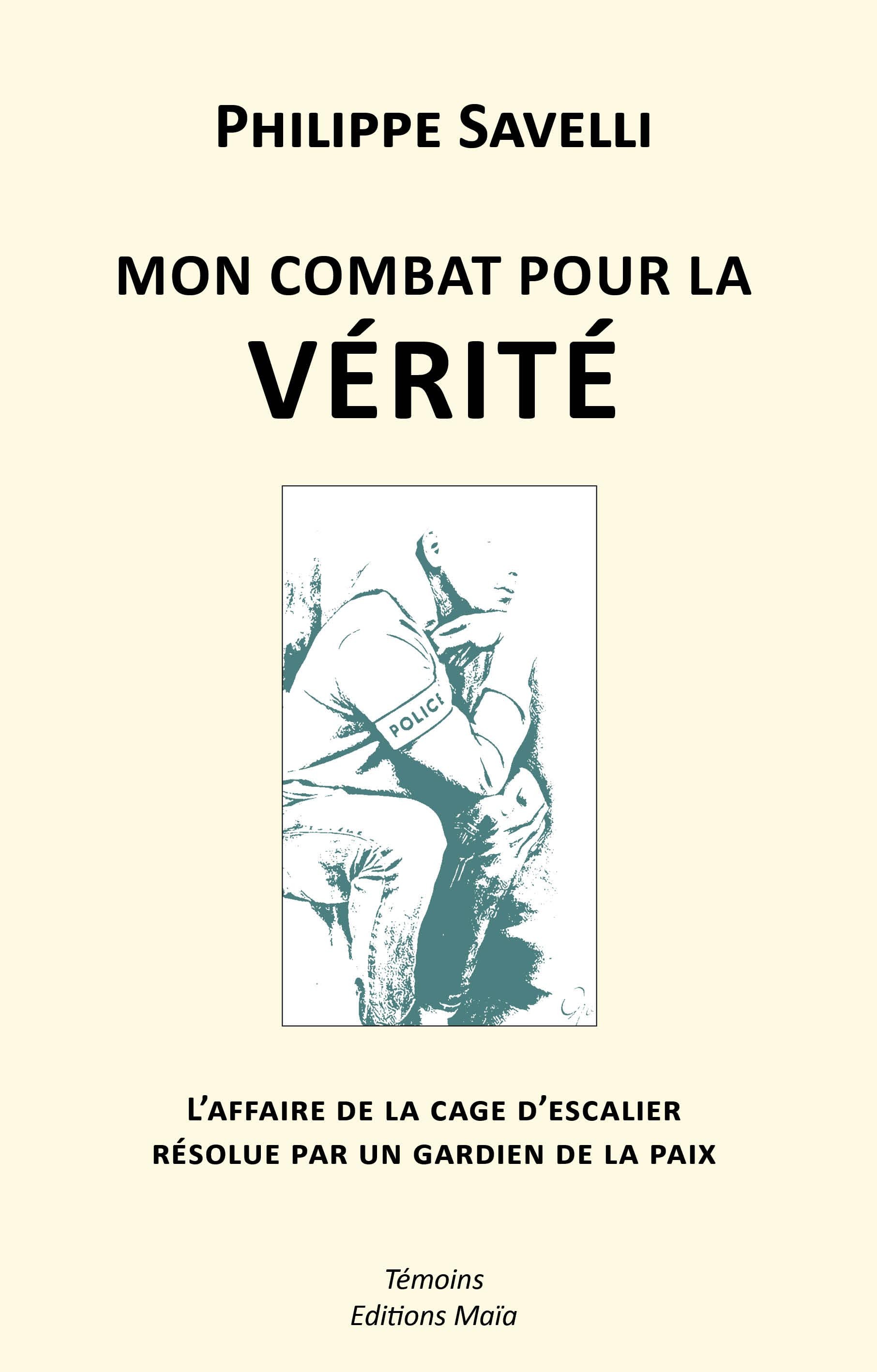 Mon combat pour la vérité
