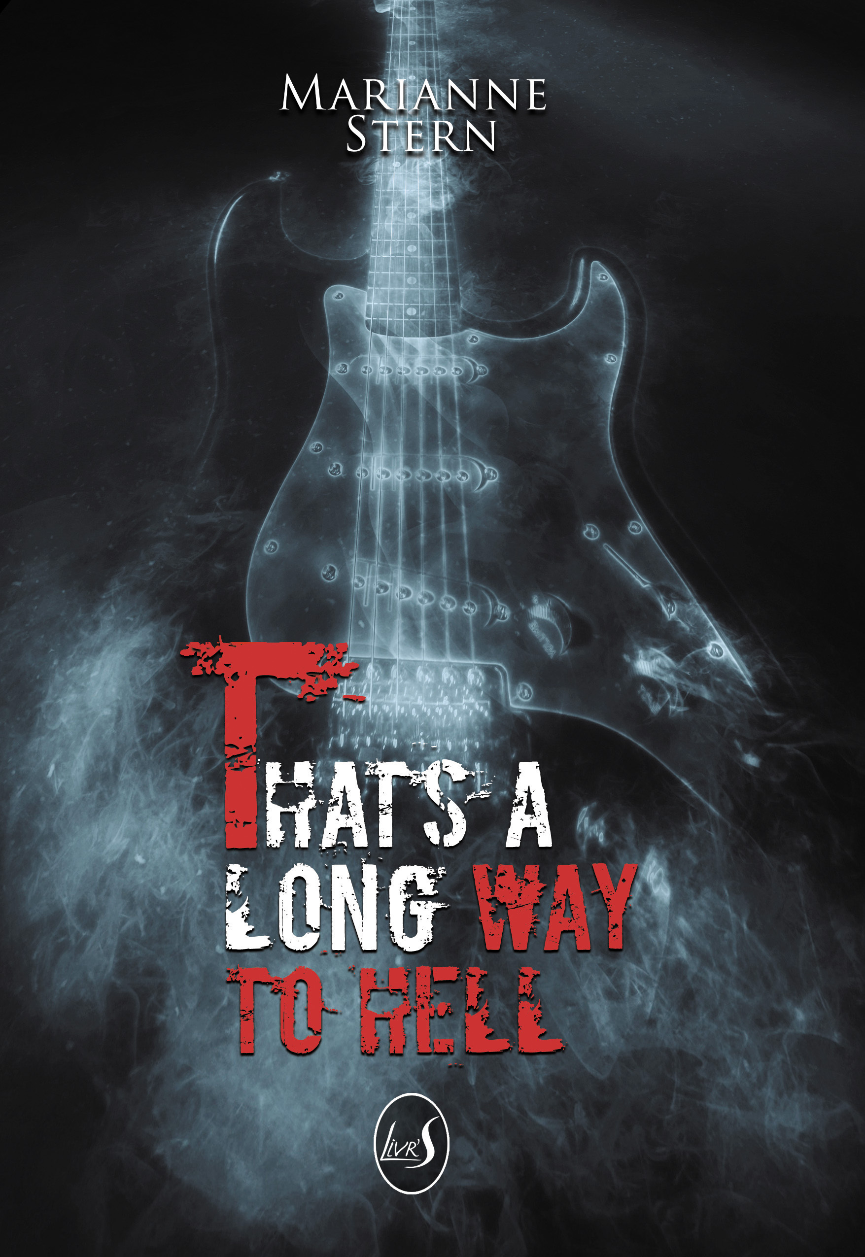 That's a long way to hell