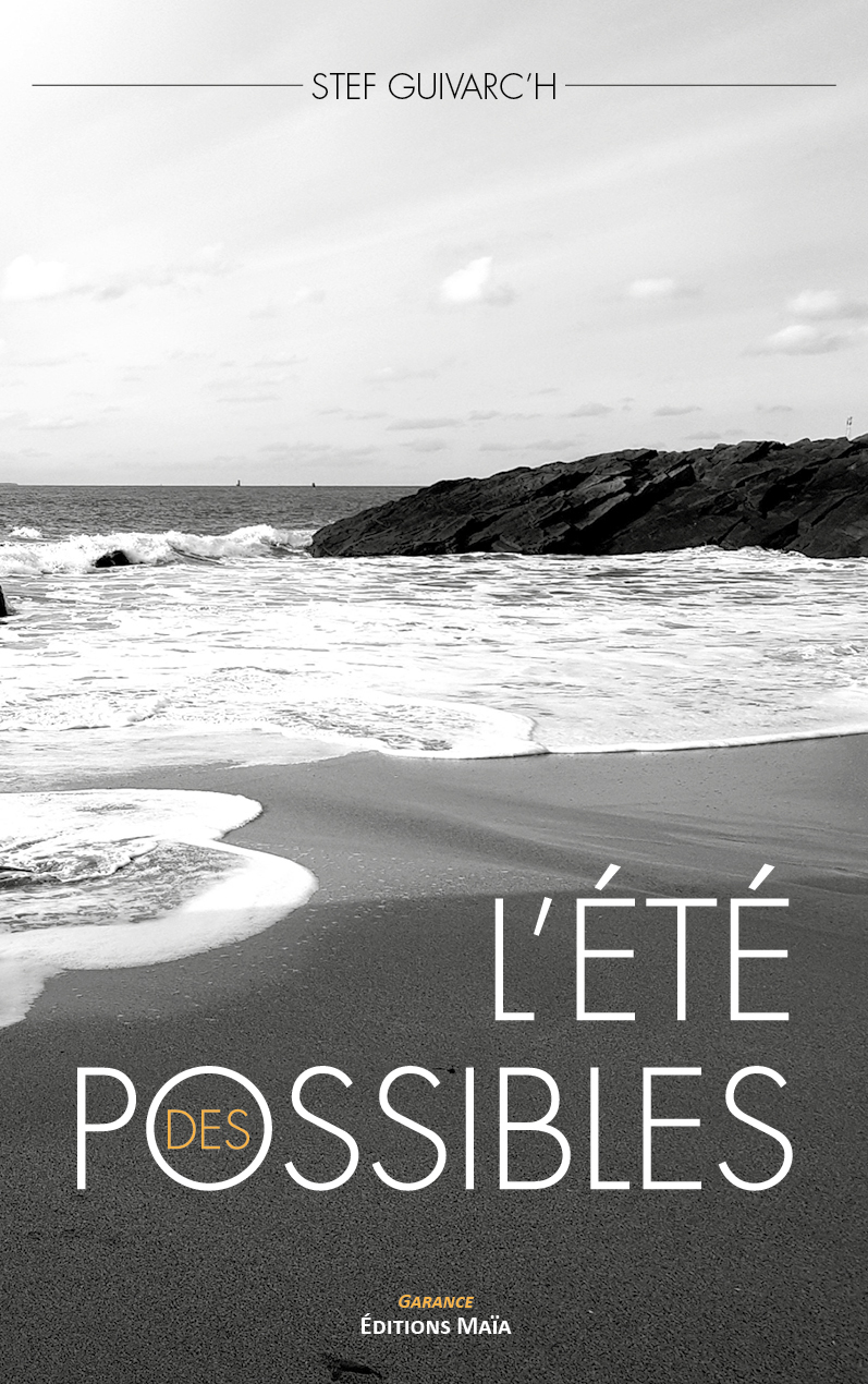 L'été des possibles