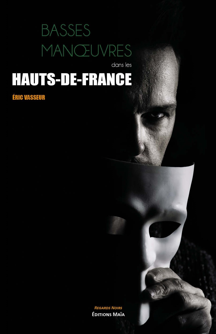 Basses manœuvres dans les Hauts-de-France