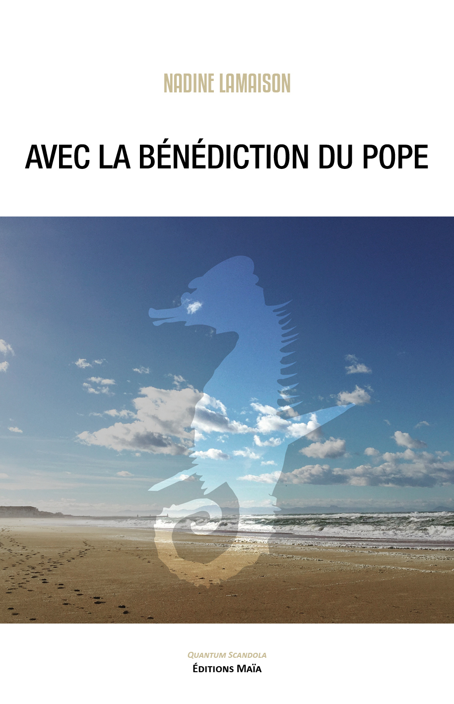 Avec la bénédiction du Pope