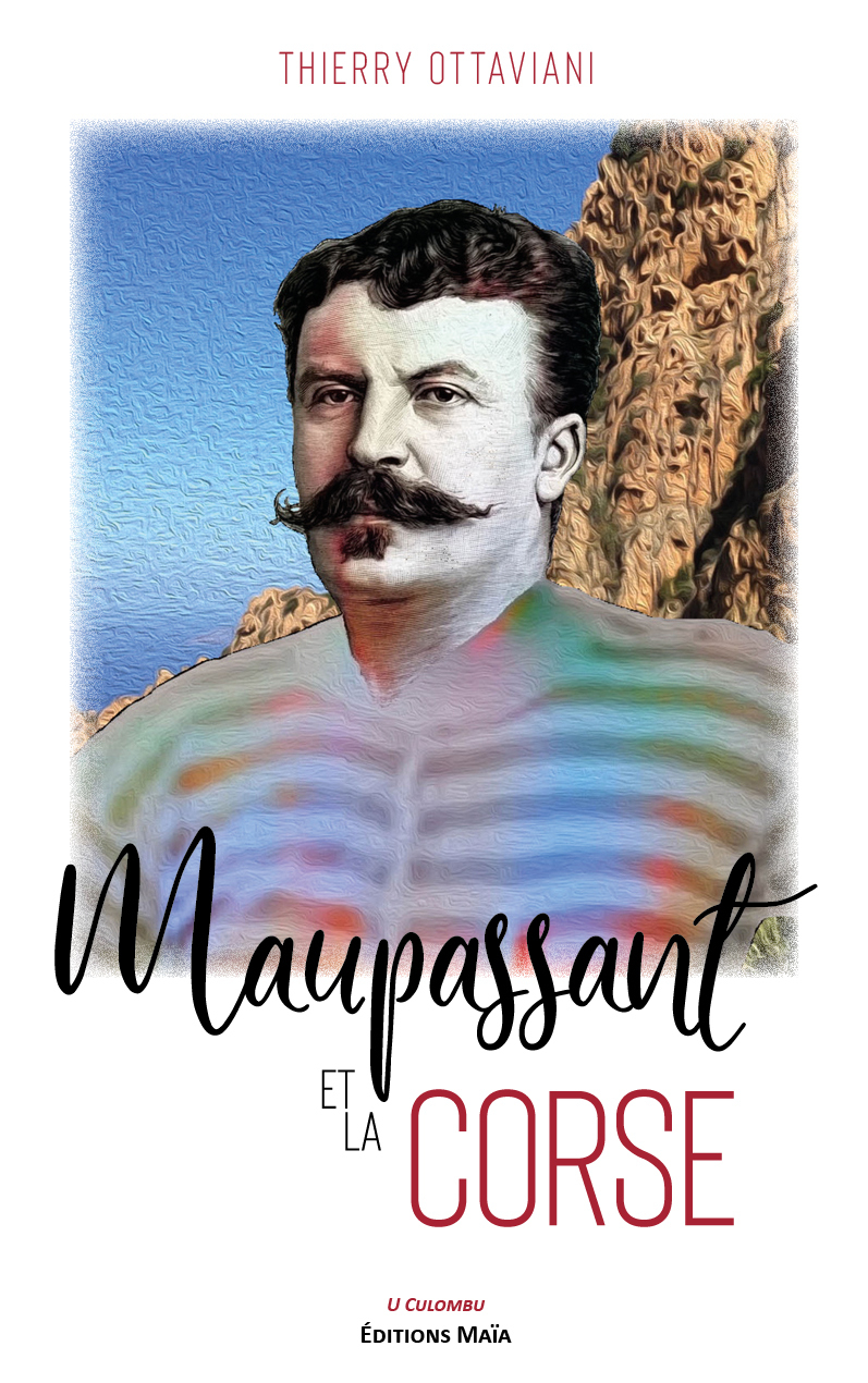 Maupassant et la Corse