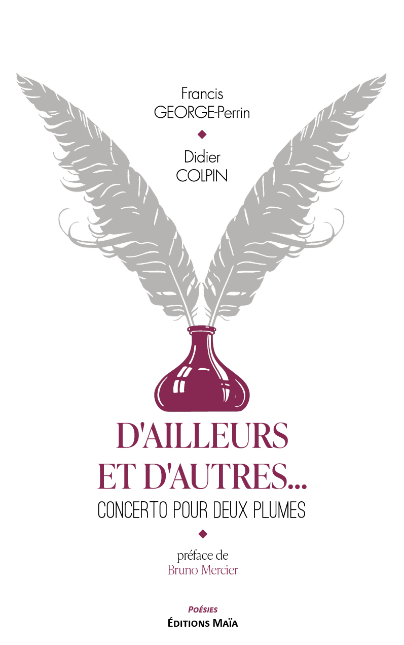 D'ailleurs et d'autres… Concerto pour deux plumes