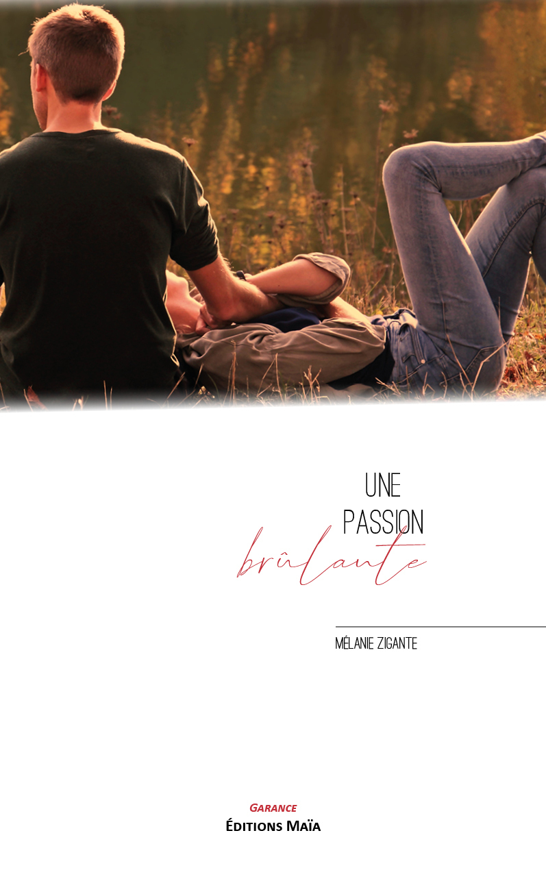 Une passion brûlante