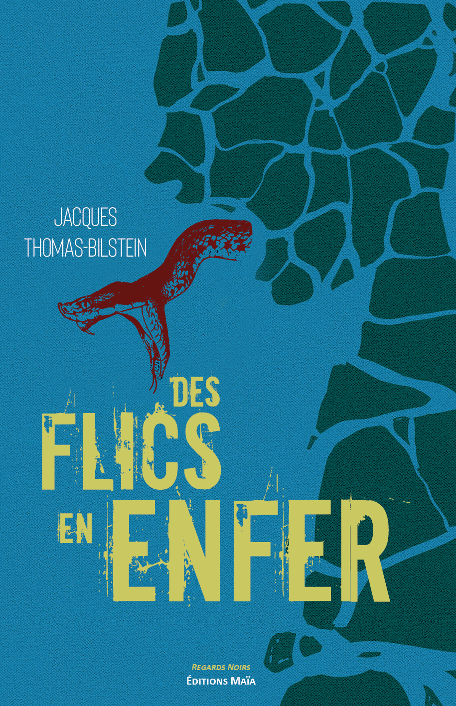 Des flics en enfer