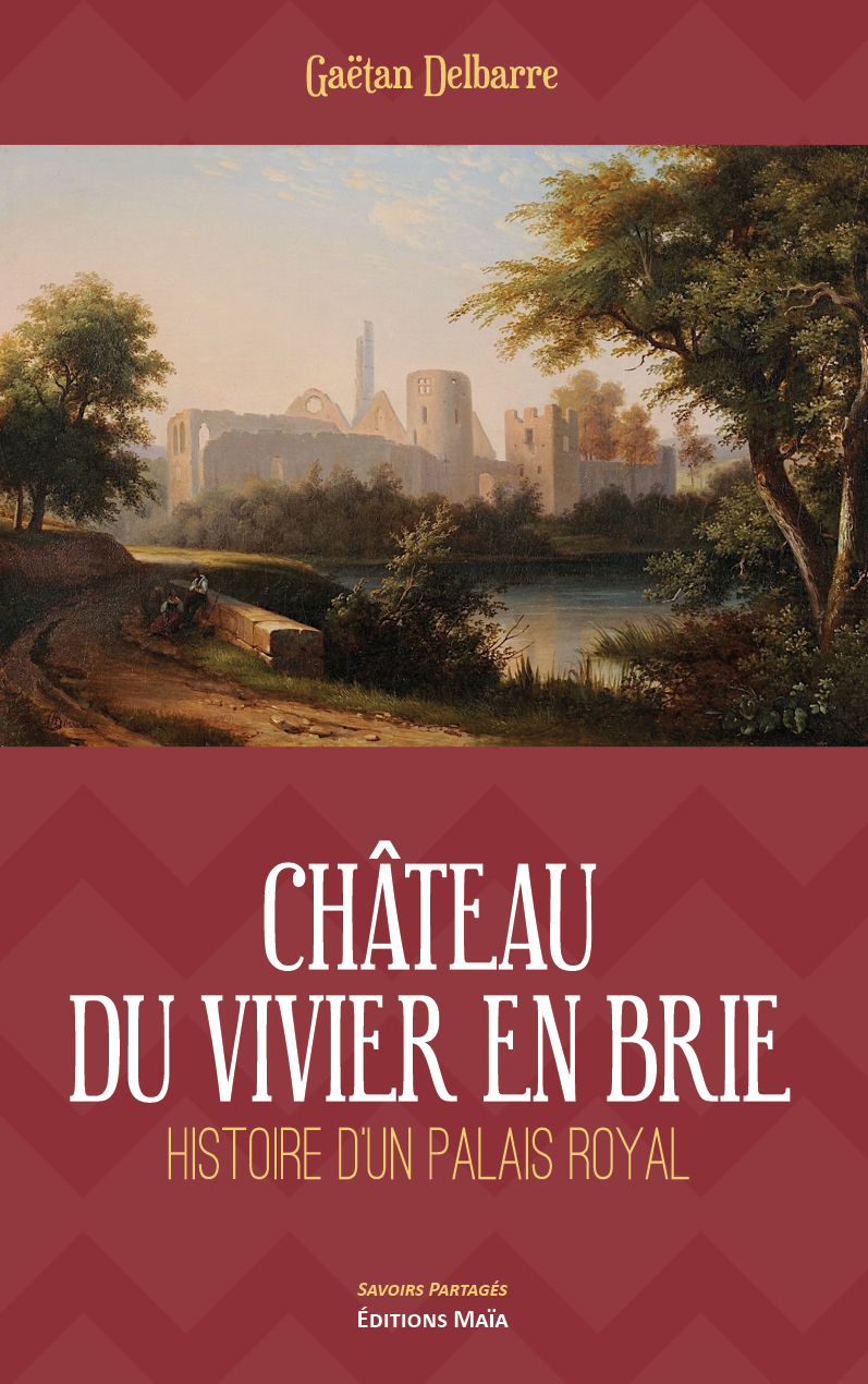 Château du Vivier en Brie