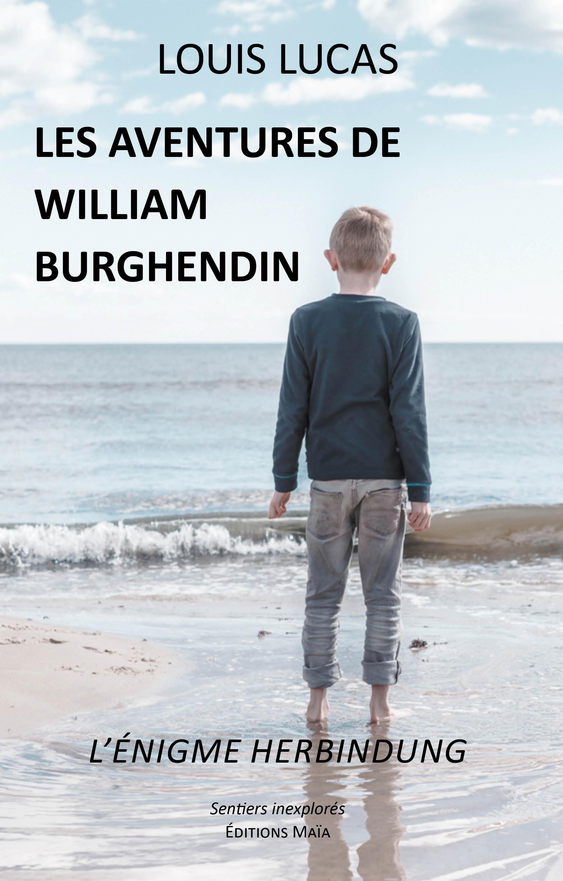 Les aventures de William Burghendin