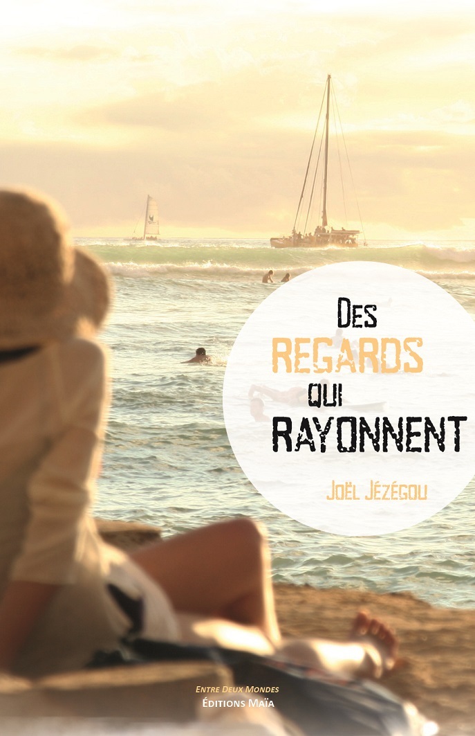 Des regards qui rayonnent