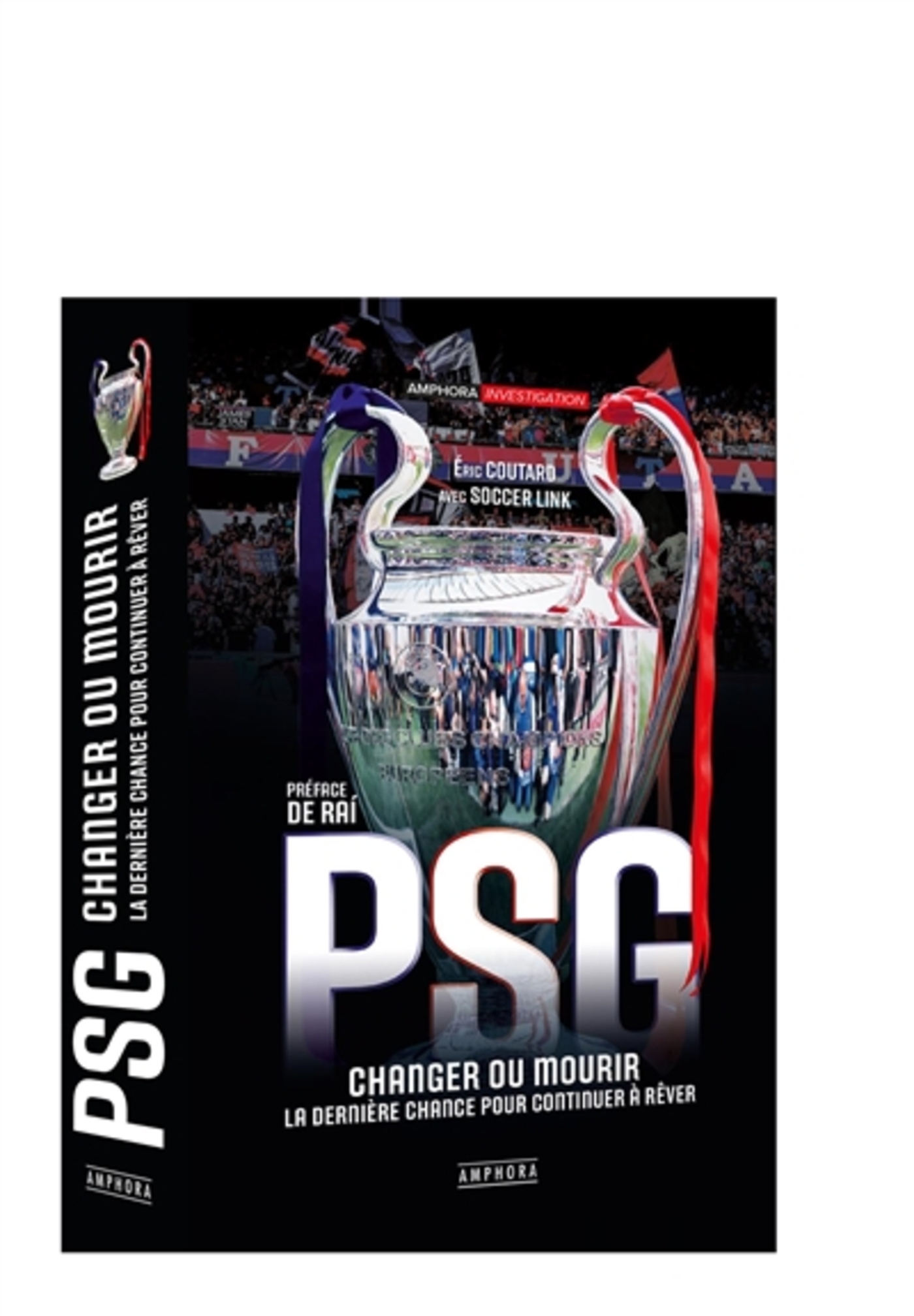 PSG Changer ou Mourir