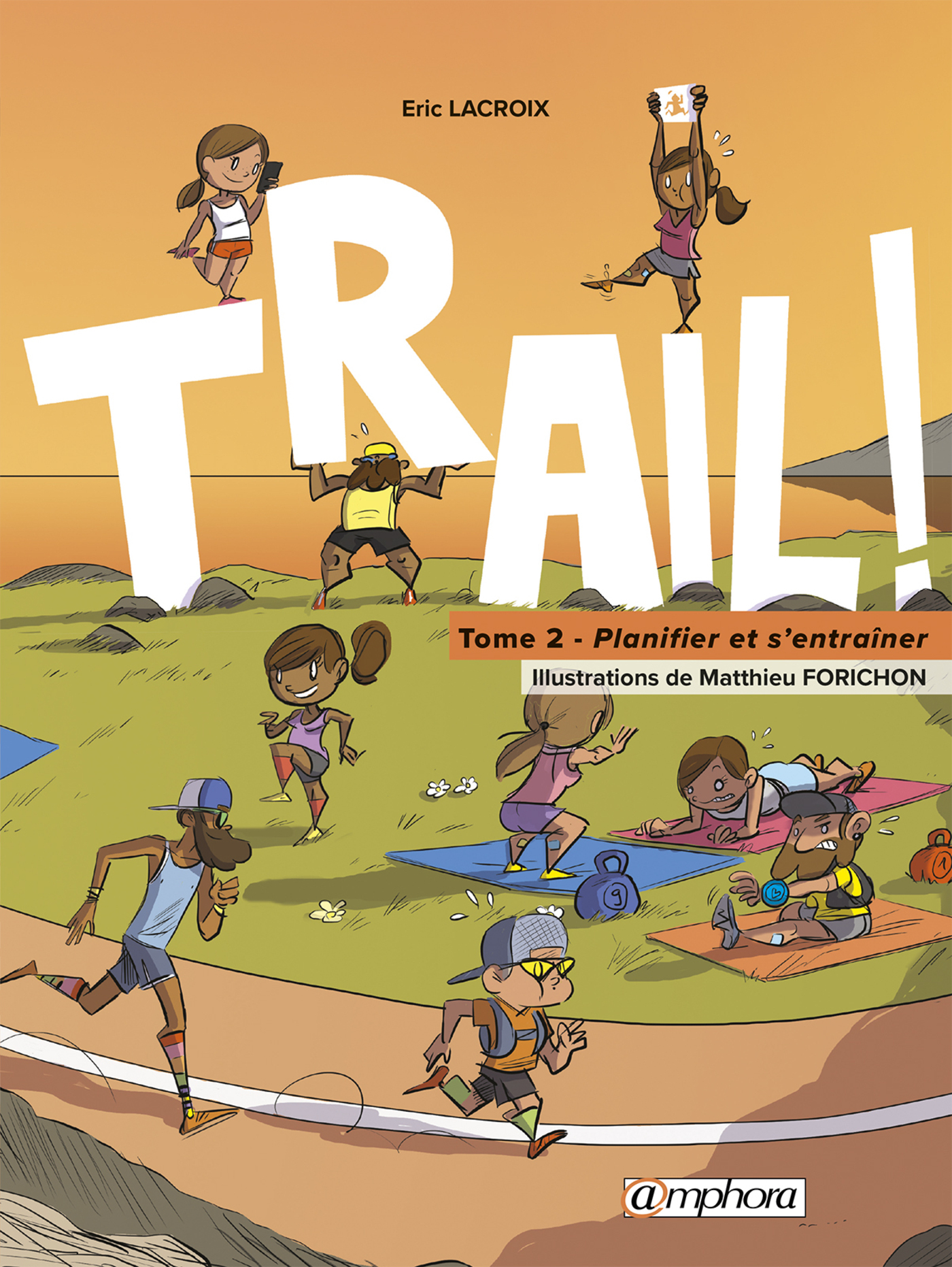 Trail ! Planifier et s'entraîner (tome 2)