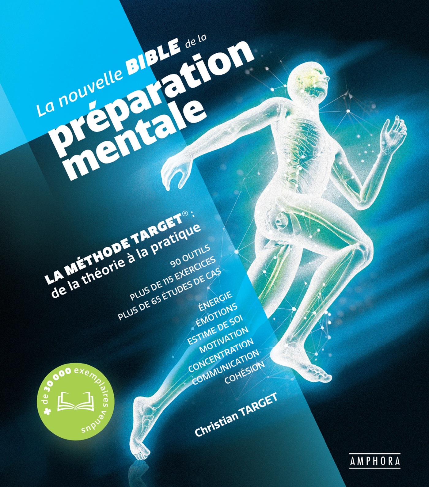 La nouvelle Bible de la préparation mentale