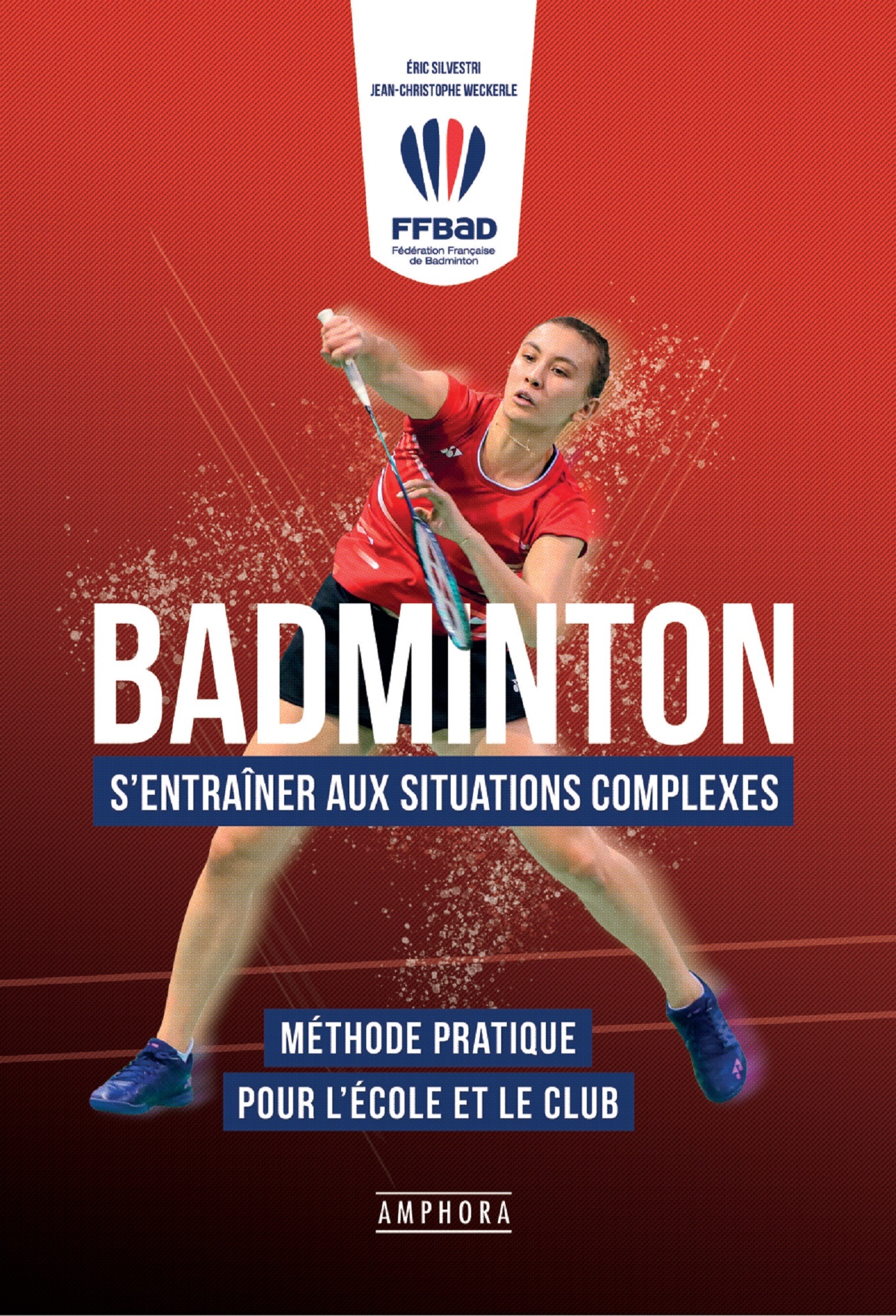 Badminton - S'entrainer aux situations complexes