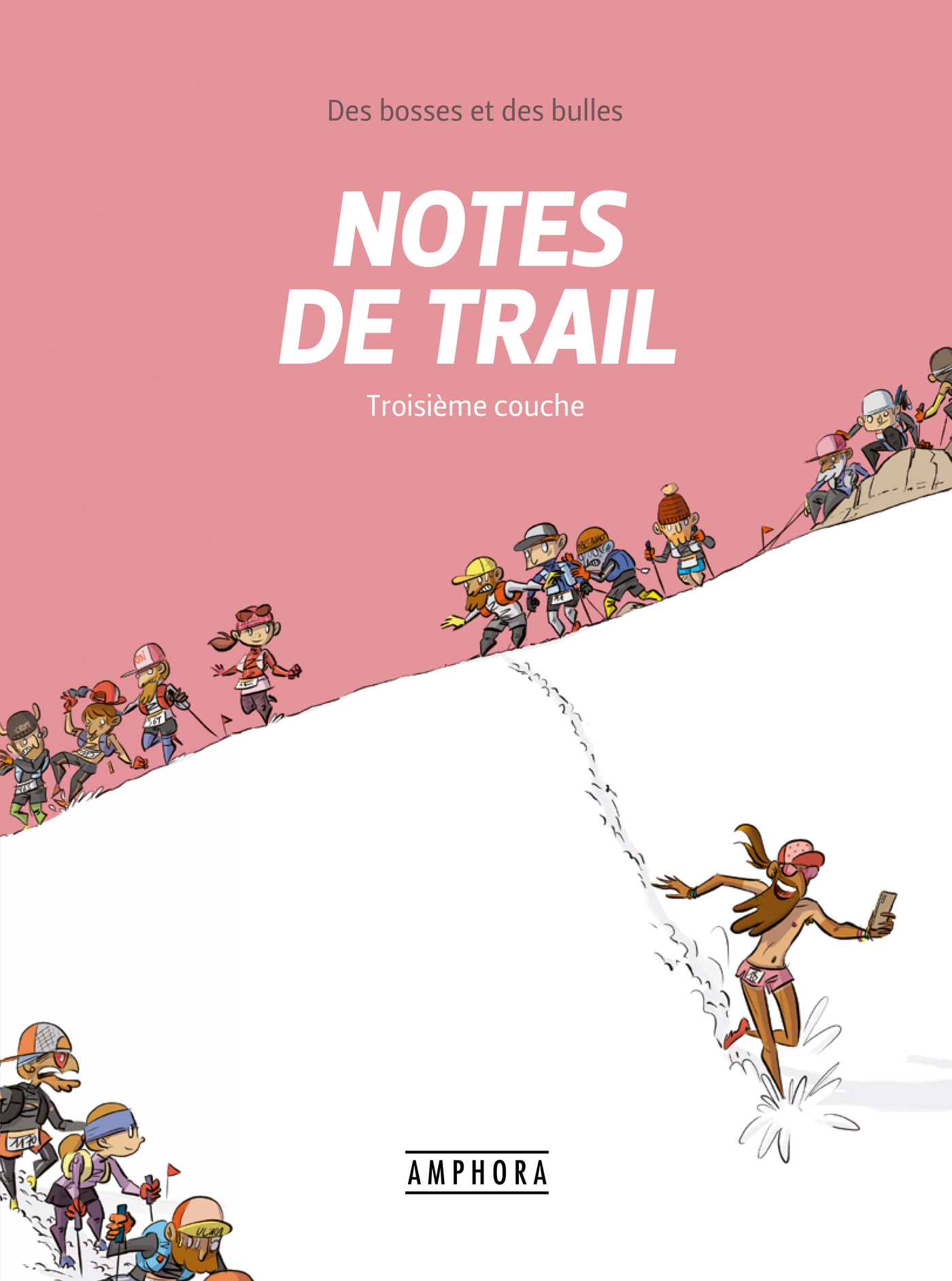 Notes de trail - Troisième couche