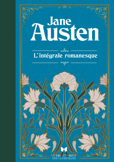 Jane Austen - L'intégrale romanesque