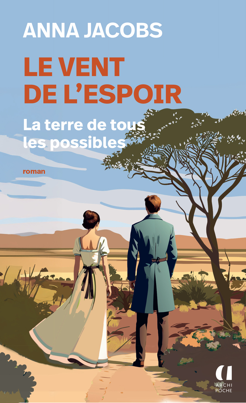 Le vent de l'espoir - Tome 2 La terre de tous les possibles
