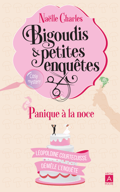 Bigoudis et petites enquêtes - Tome 3 Panique à la noce