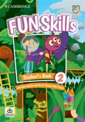 Fun skills level 2/starters student’s book with home booklet and mini trainer with downloadable audio