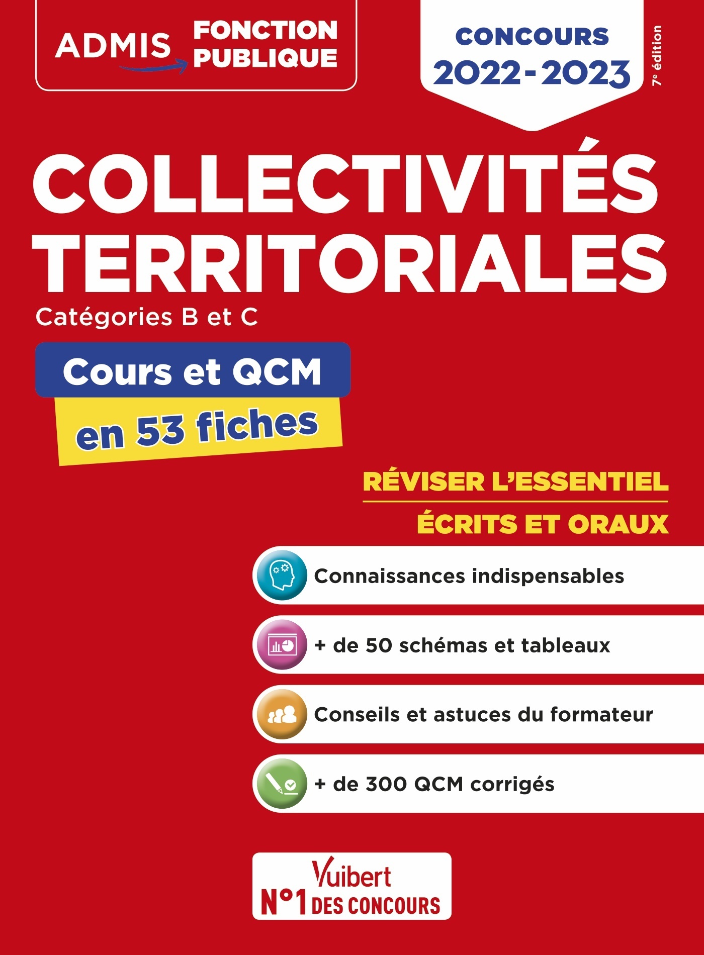 Collectivités territoriales - Cours et QCM - Catégories A, B et C - L'essentiel en 53 fiches