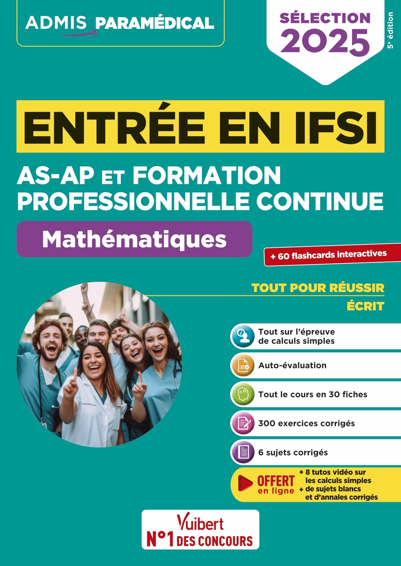 Entrée en IFSI Pour les AS-AP et formation professionnelle continue (FPC) - Mathématiques - 8 tutos offerts