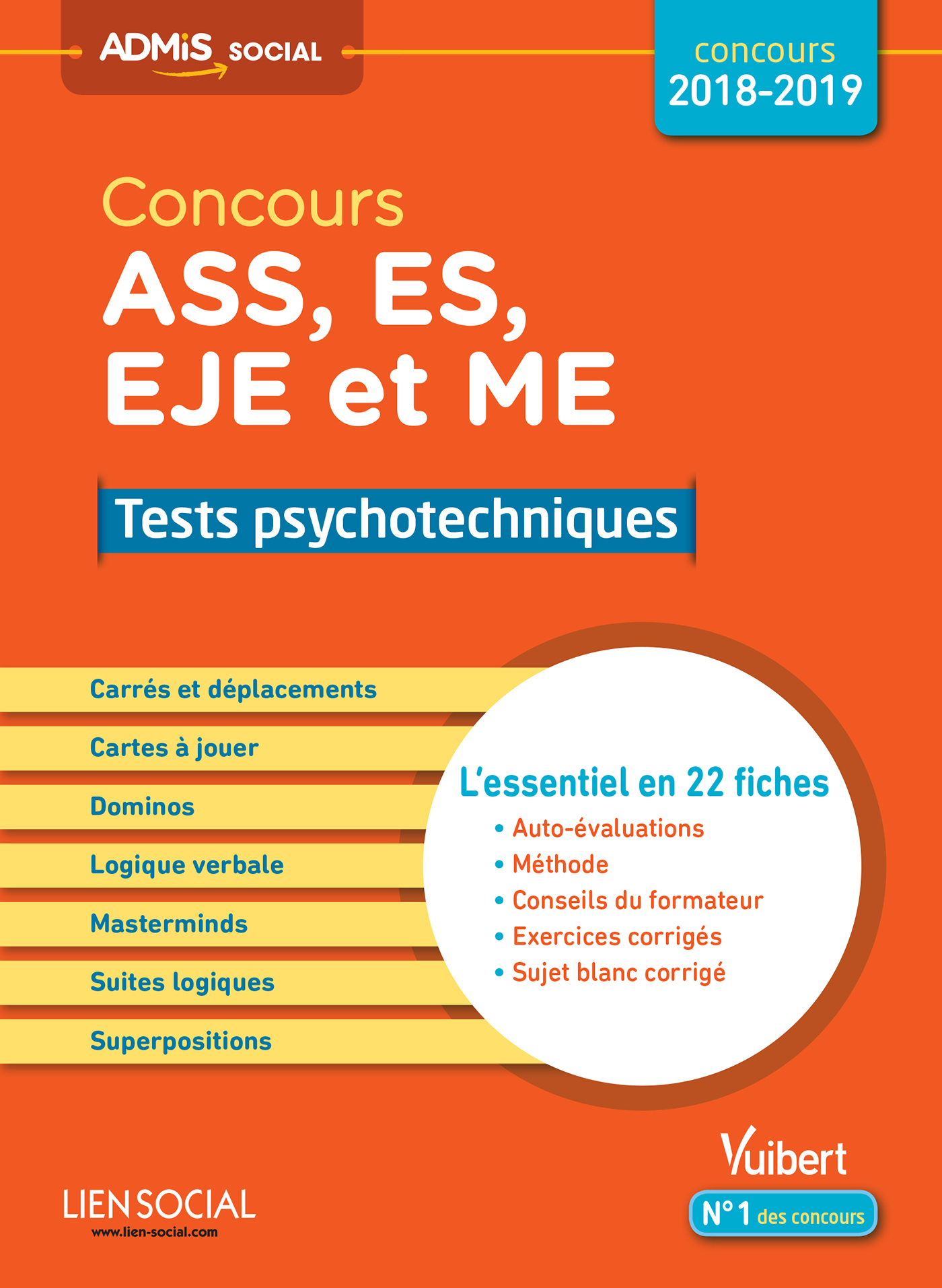 Concours ASS, ES, EJE et ME - Tests psychotechniques - L'essentiel en 22 fiches