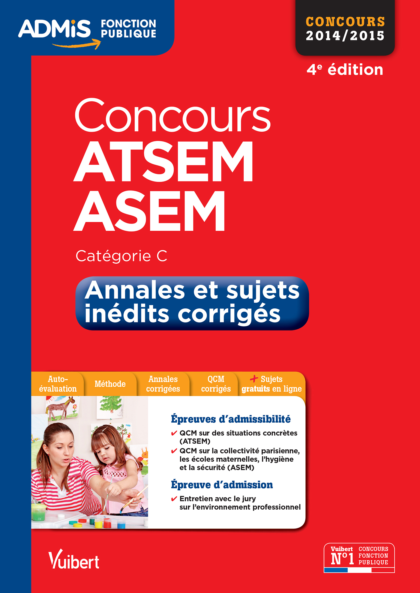 Concours ATSEM et ASEM - Annales et sujets inédits corrigés - Catégorie C - Admis