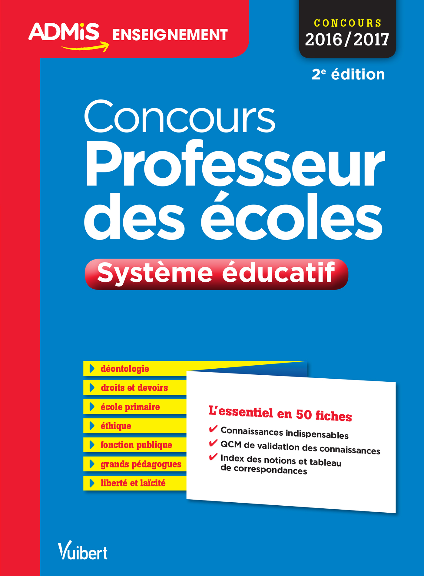 Concours Professeur des écoles - Système éducatif - L'essentiel en 50 fiches