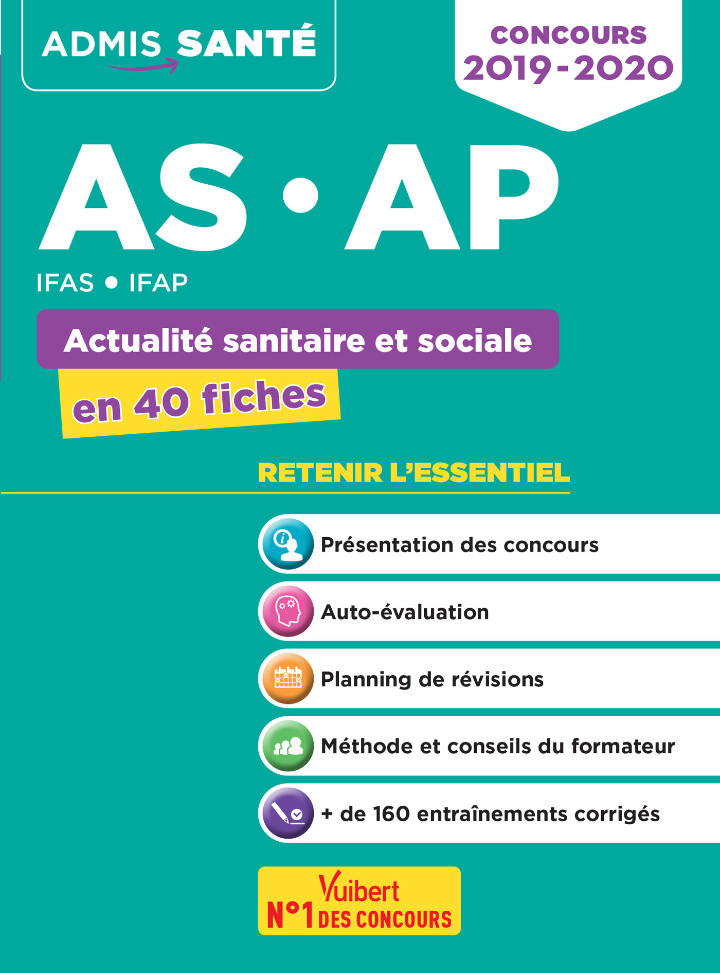 Concours AS/AP - Actualité sanitaire et sociale - L'essentiel en 40 fiches