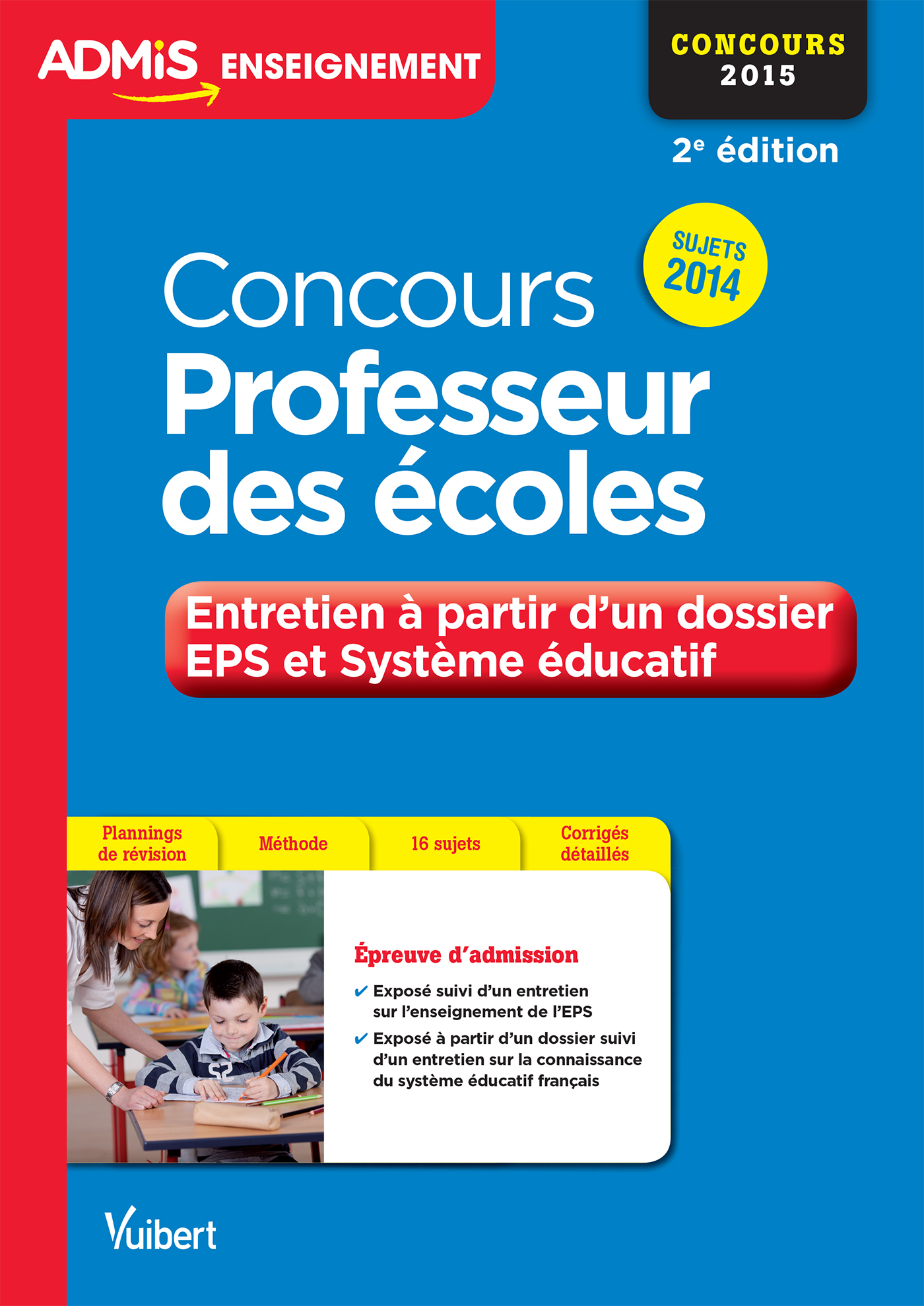 Concours Professeur des écoles - Entretien à partir d'un dossier - EPS et Système éducatif - Entraînement