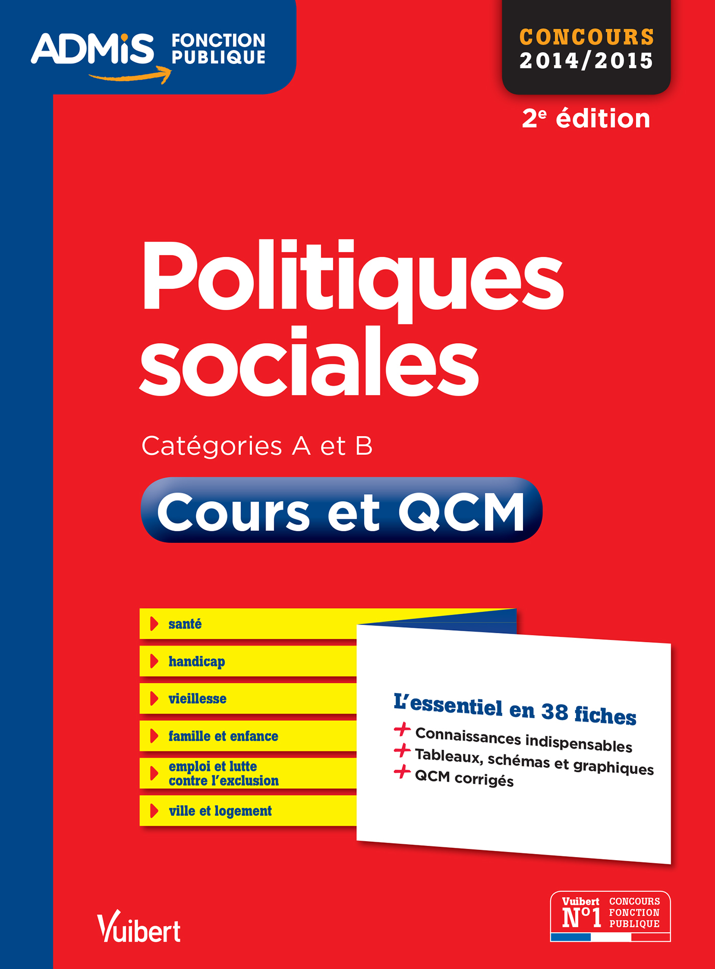 Politiques sociales - Cours et QCM - Catégories A et B - L'essentiel en 38 fiches
