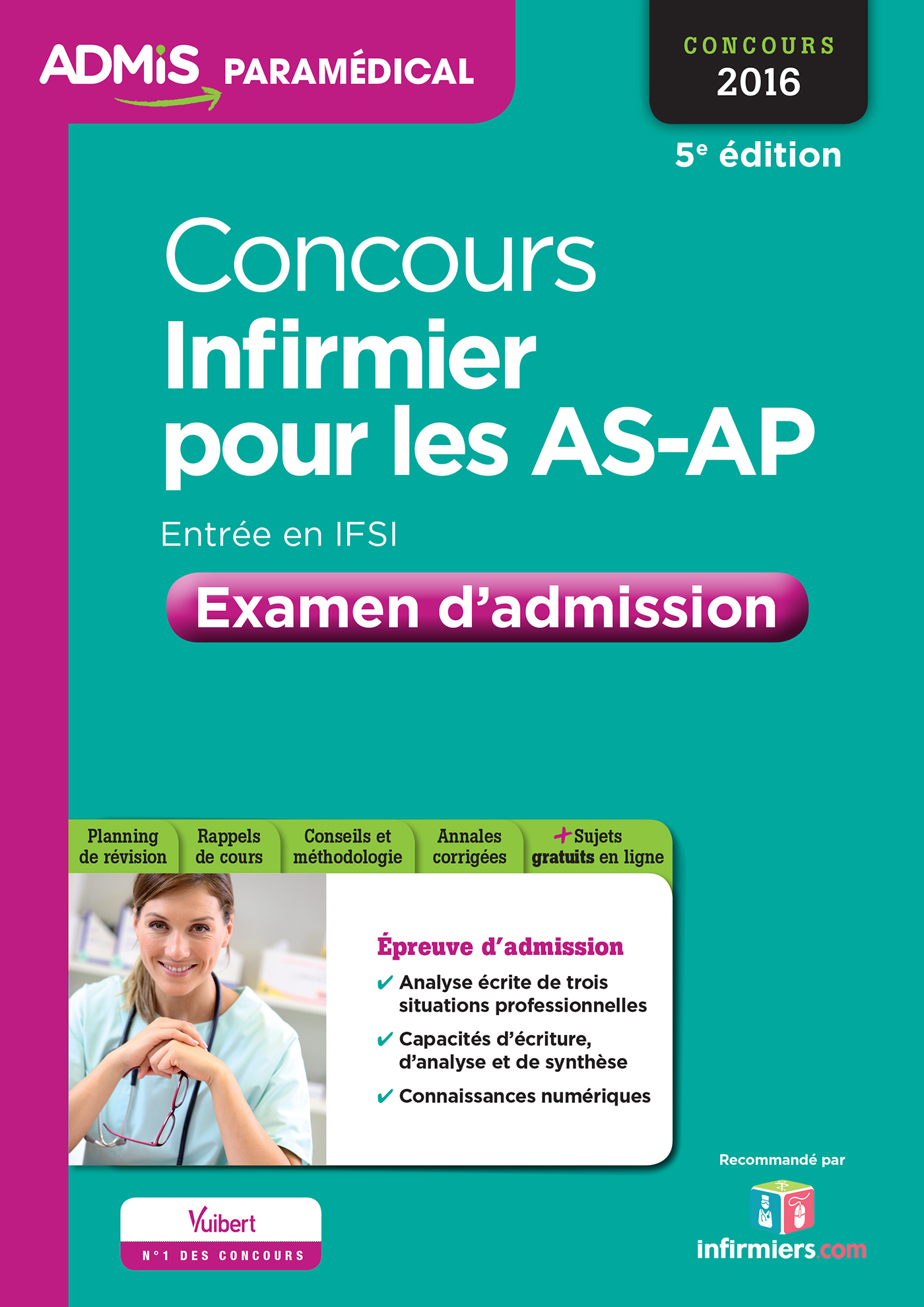 Concours Infirmier pour les AS-AP - Entrée en IFSI - Examen d'admission - Entraînement