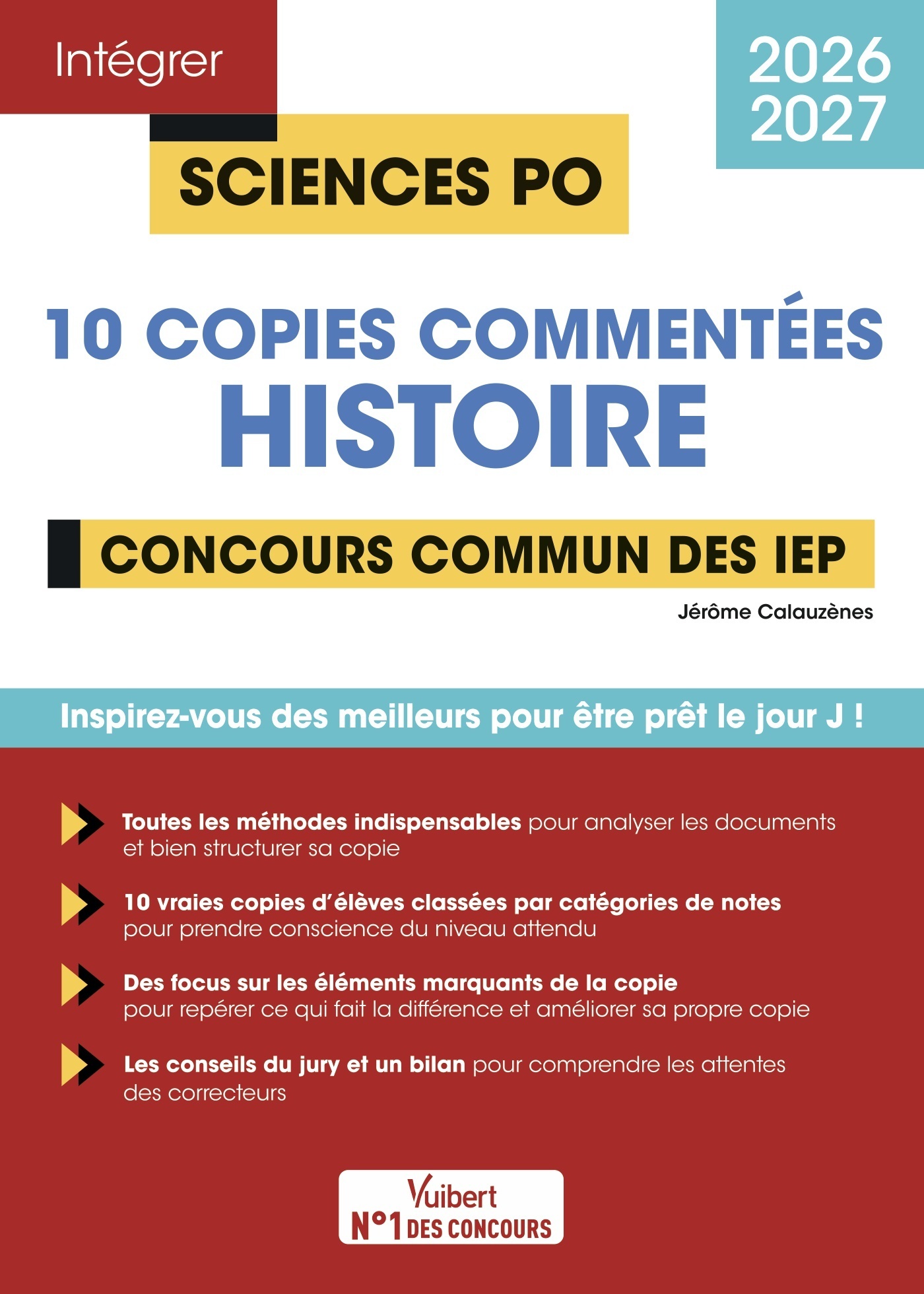 Sciences Po - 10 copies commentées d'histoire - Concours commun des IEP 2026-2027