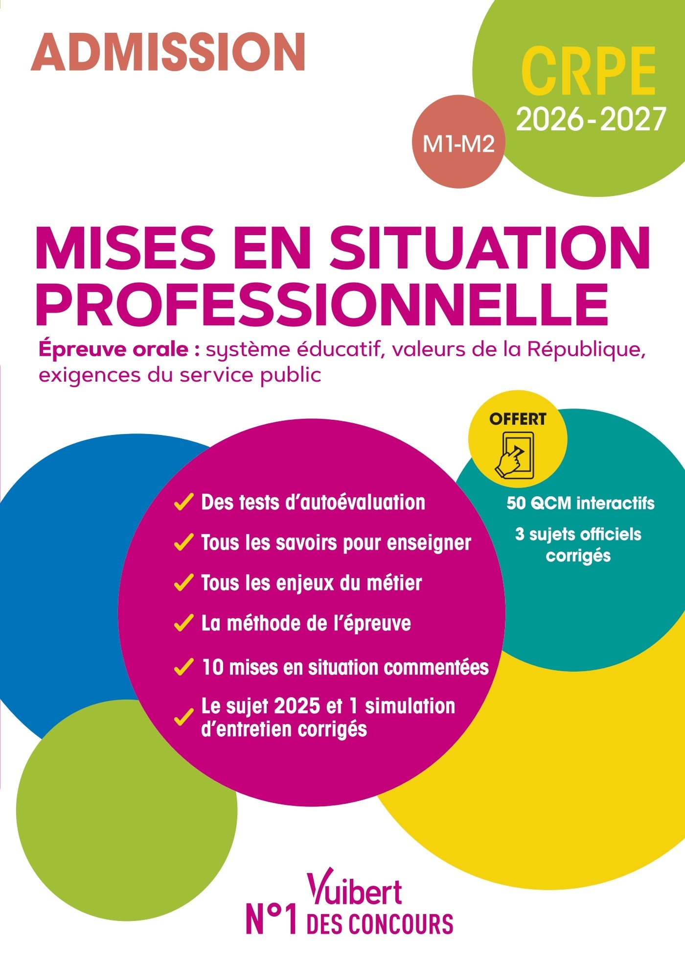 CRPE 2026-2027 - Mises en situation professionnelles (M1 et M2) - Epreuve orale d'entretien
