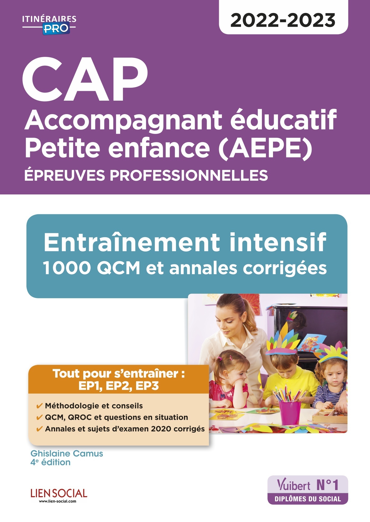 CAP Accompagnant éducatif Petite enfance - Epreuves professionnelles - EP1, EP2 et EP3