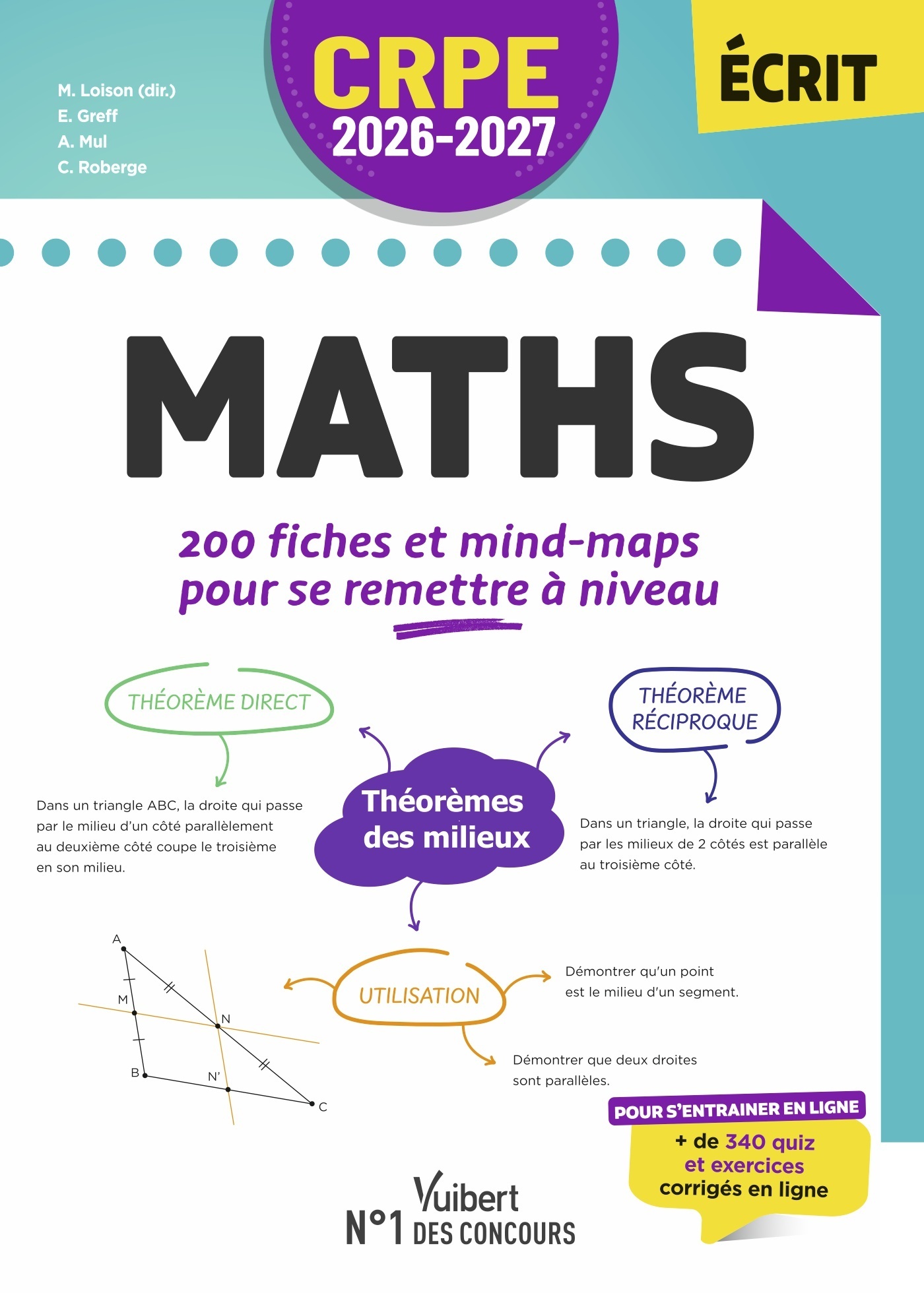 CRPE 2026-2027 - Maths : 200 fiches et mind-maps pour se remettre à niveau - épreuve écrite d’admissibilité