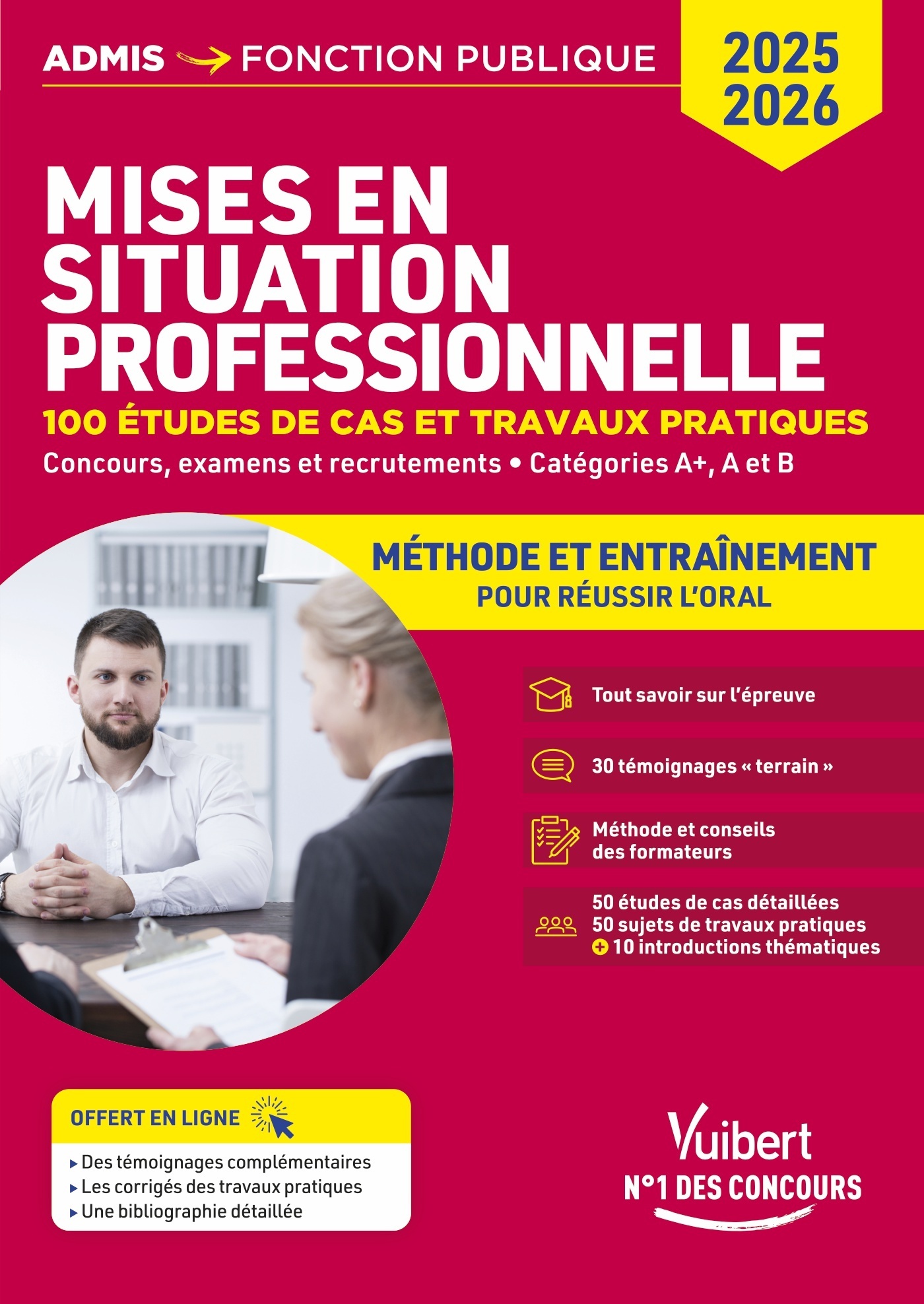 Les mises en situation professionnelle - méthode et entraînement - catégories A+, A et B