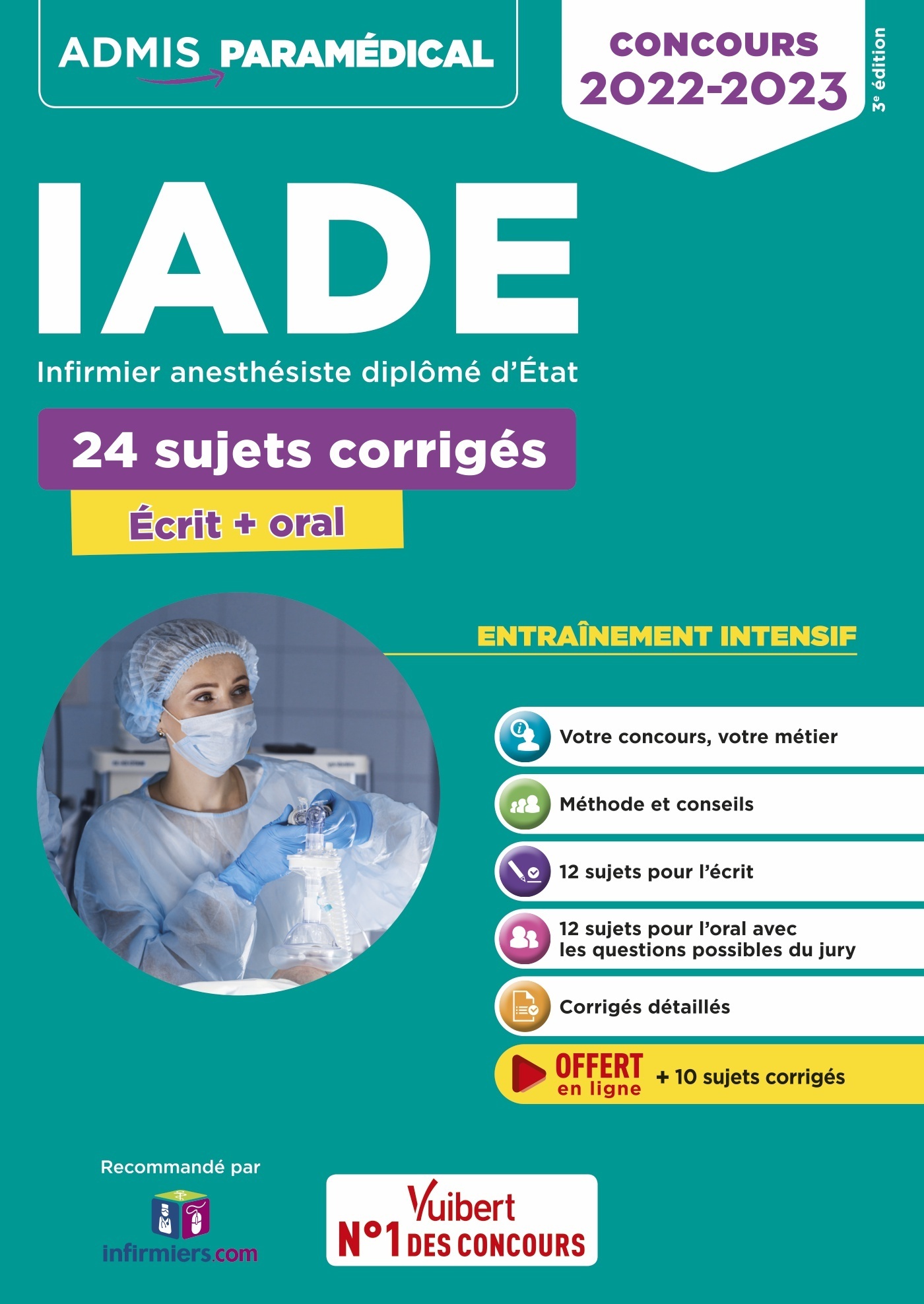 Concours IADE - 24 sujets corrigés - Ecrit et oral