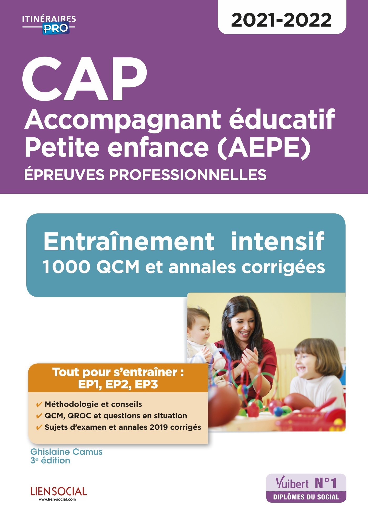 CAP Accompagnant éducatif Petite enfance - Epreuves professionnelles - EP1, EP2 et EP3