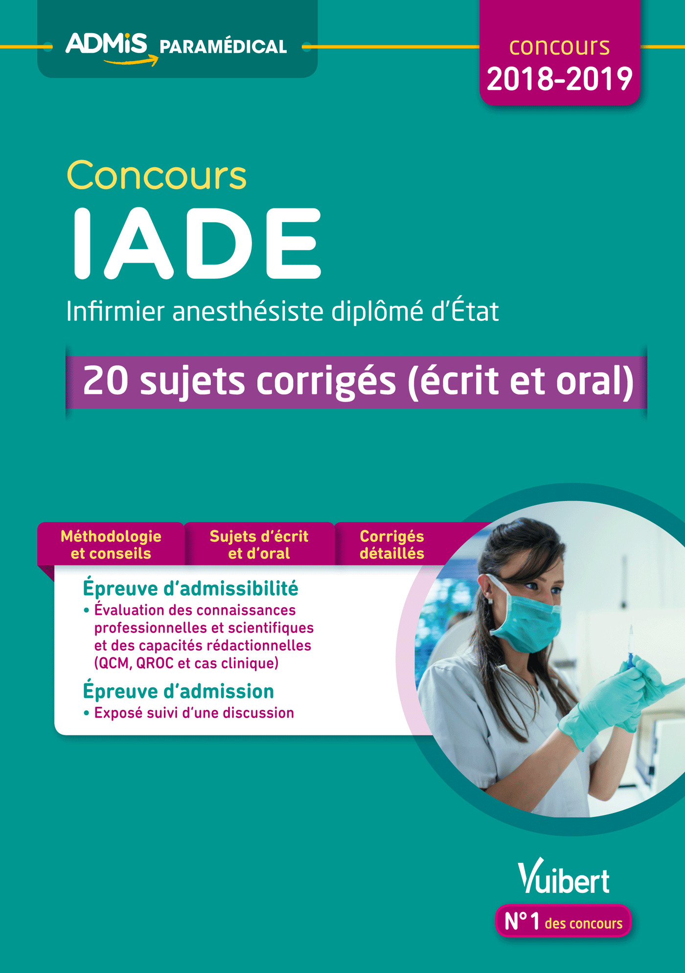 Concours IADE - 20 sujets corrigés (écrit et oral)