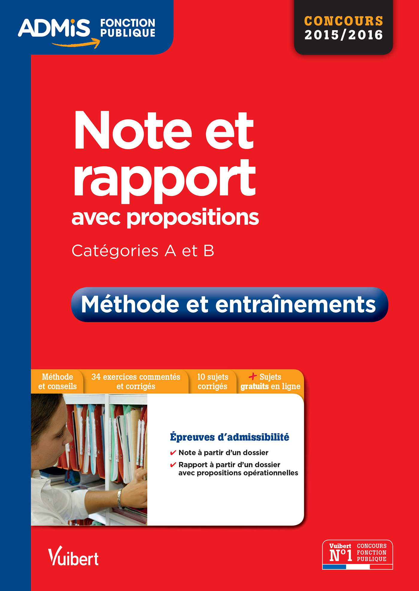 Note et rapport avec propositions - Catégories A et B - Méthode et entraînements