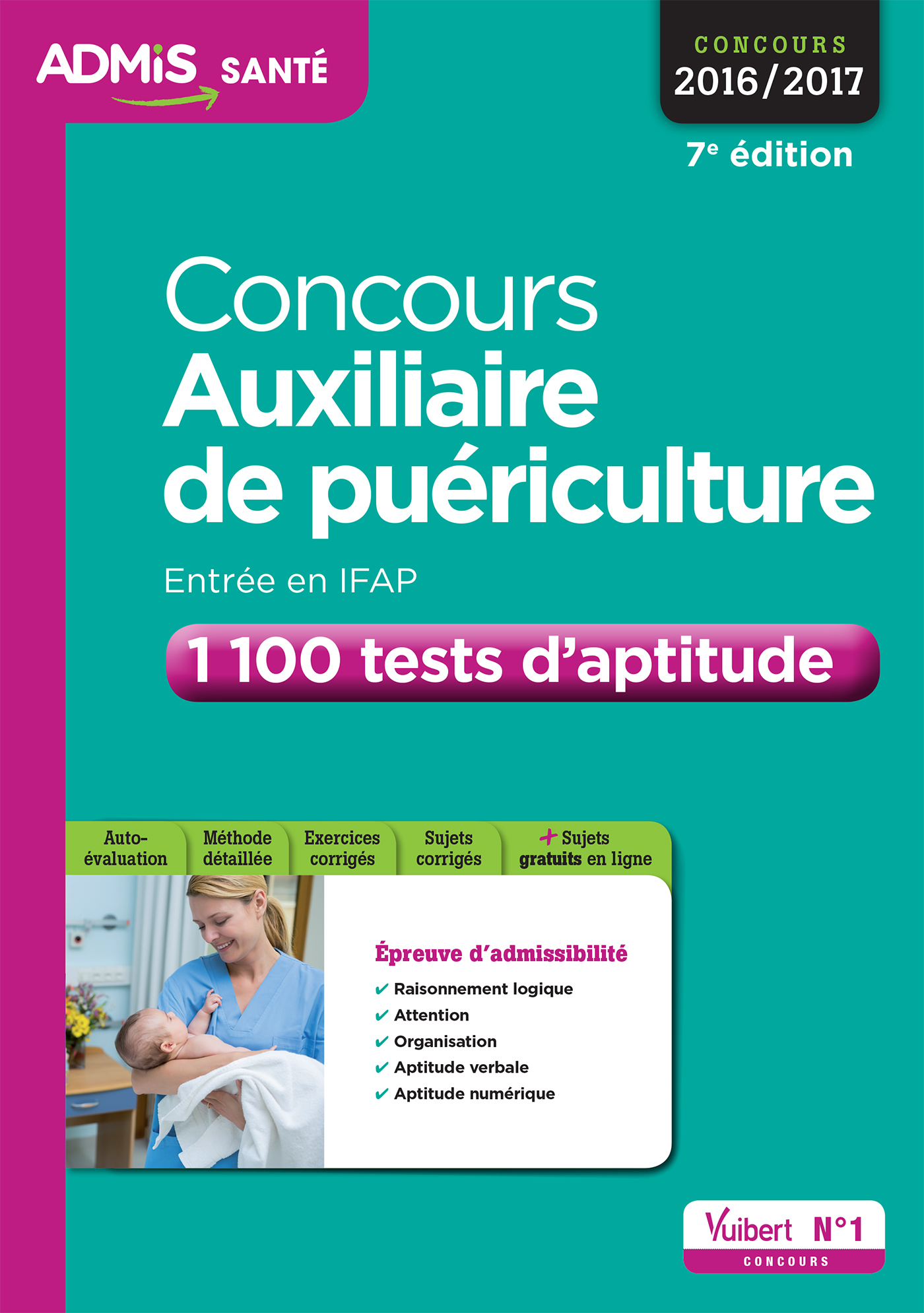 Concours Auxiliaire de puériculture - Entrée en IFAP -  1100 tests d'aptitude
