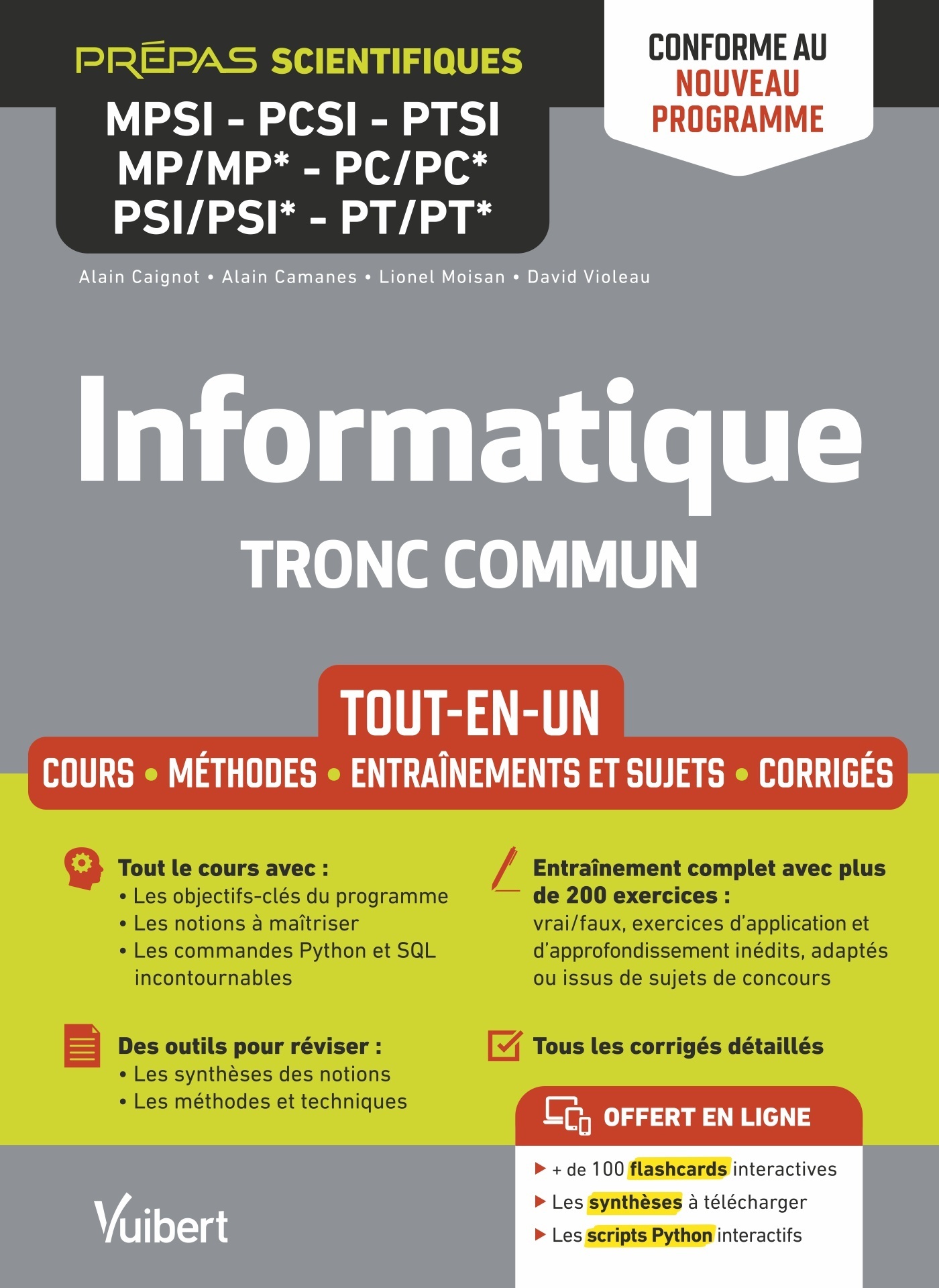 Informatique. Tronc commun MPSI-PCSI-PTSI-MP/MP*-PC/PC*-PSI/PSI*-PT/PT* - Tout-en-un - Conforme à la nouvelle réforme