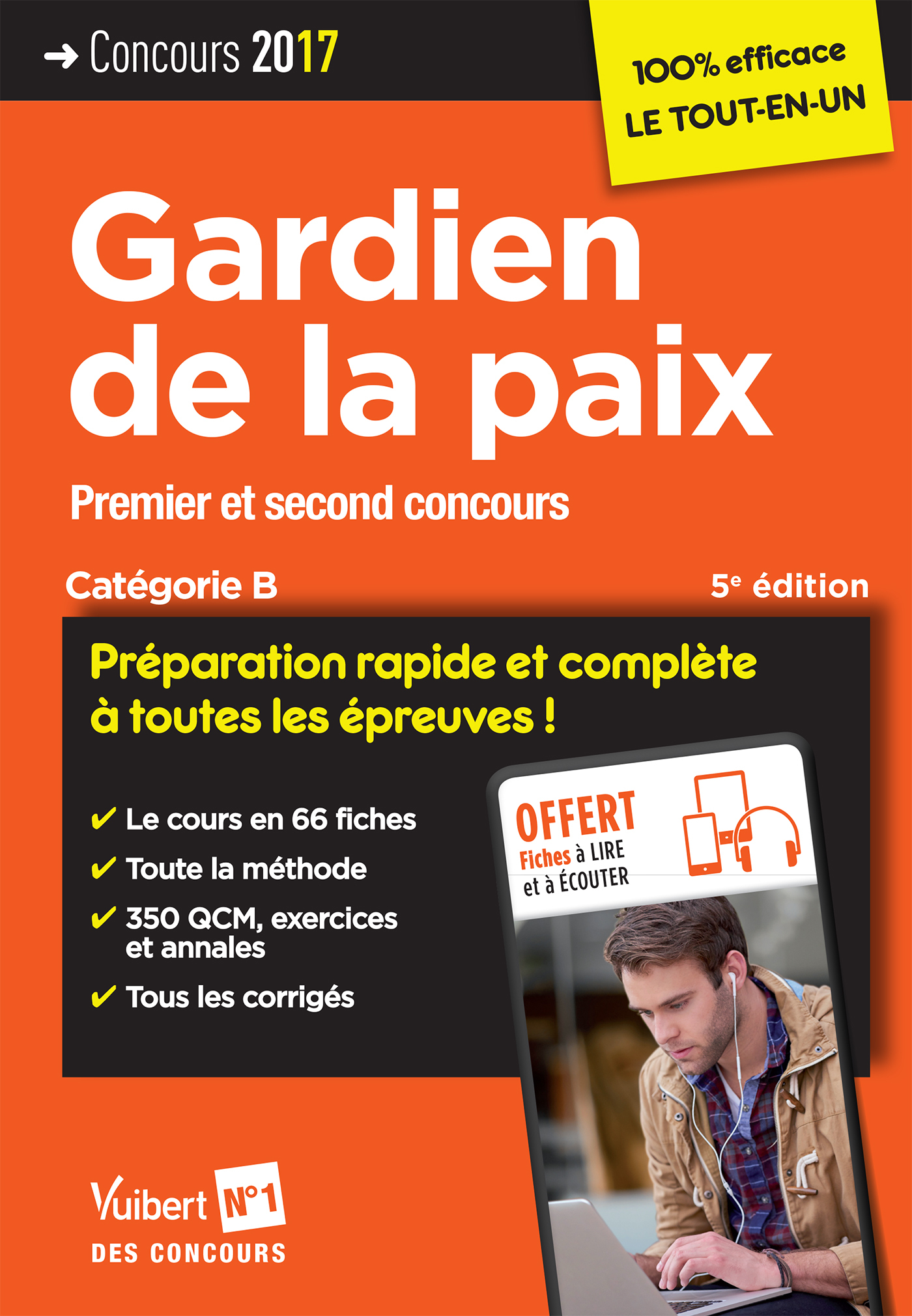 Concours Gardien de la paix - Catégorie B - Préparation rapide et complète à toutes les épreuves !