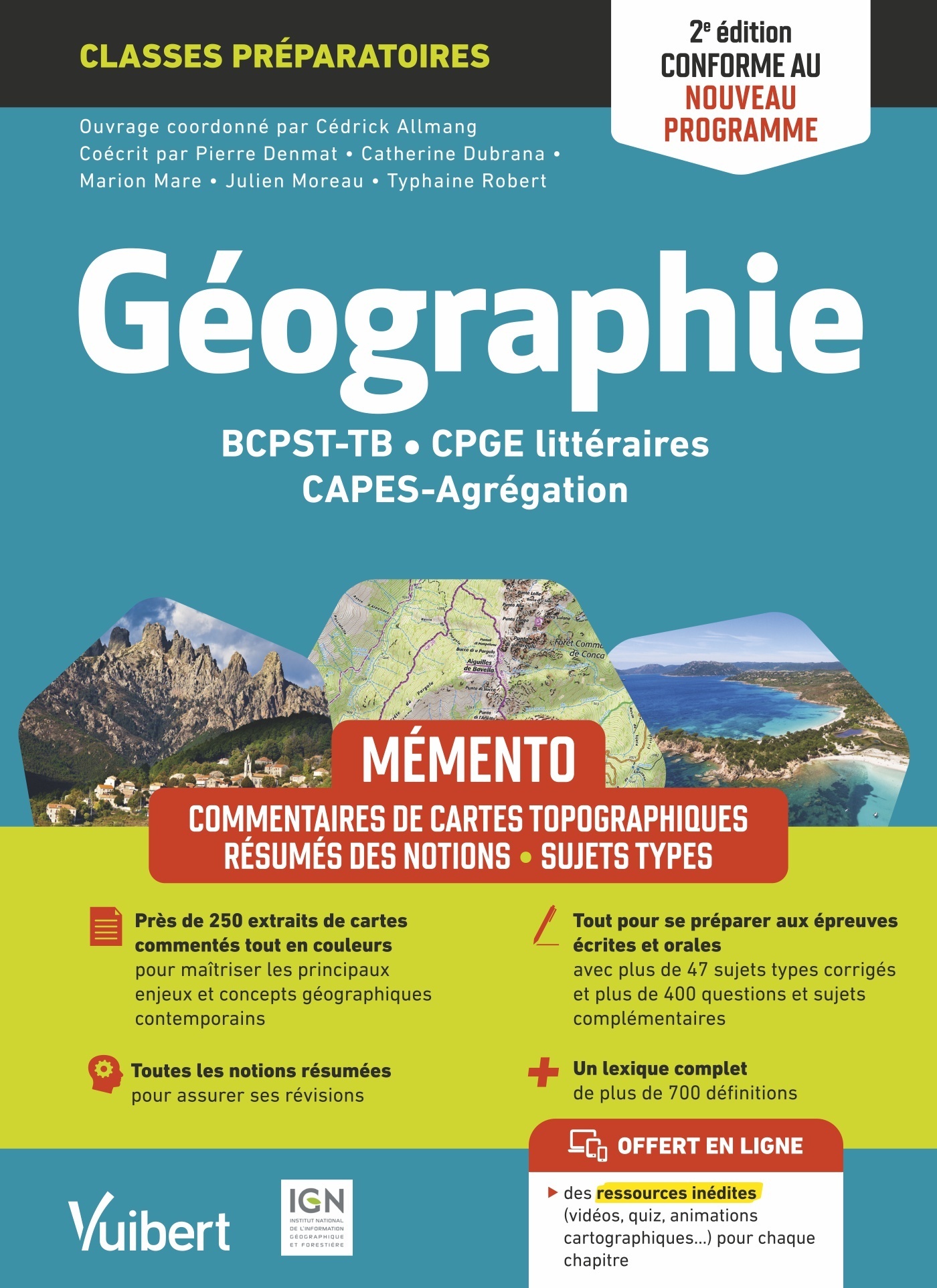 Mémento Géographie BCPST / TB / CPGE littéraires / CAPES / Agrégation - Conforme au nouveau programme