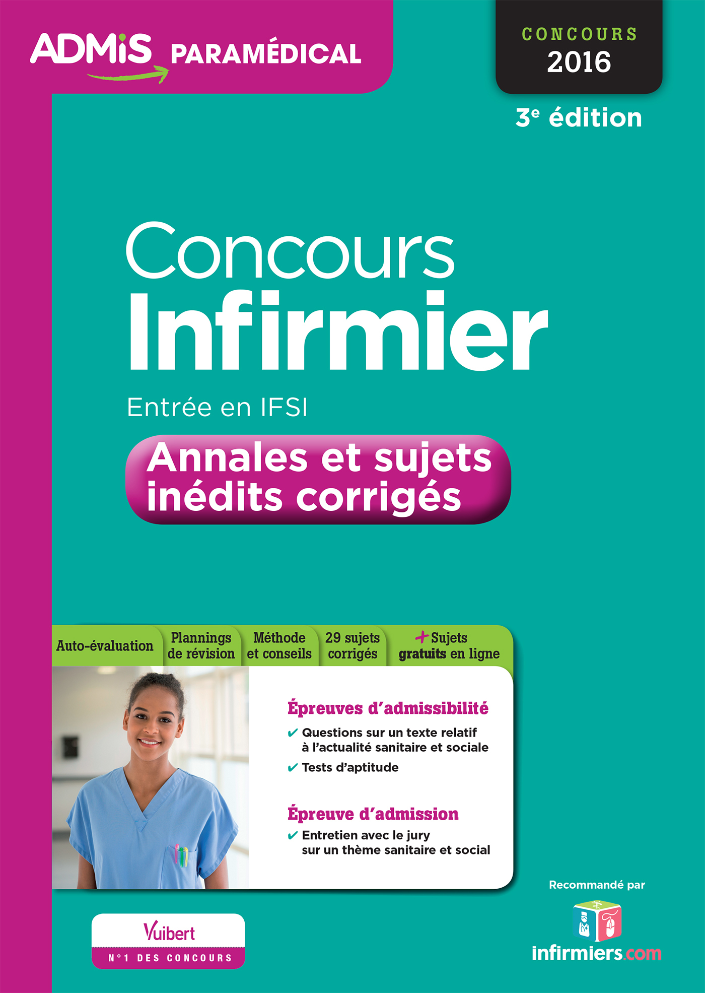 Concours Infirmier - Entrée en IFSI - Annales et sujets inédits corrigés - Entraînement