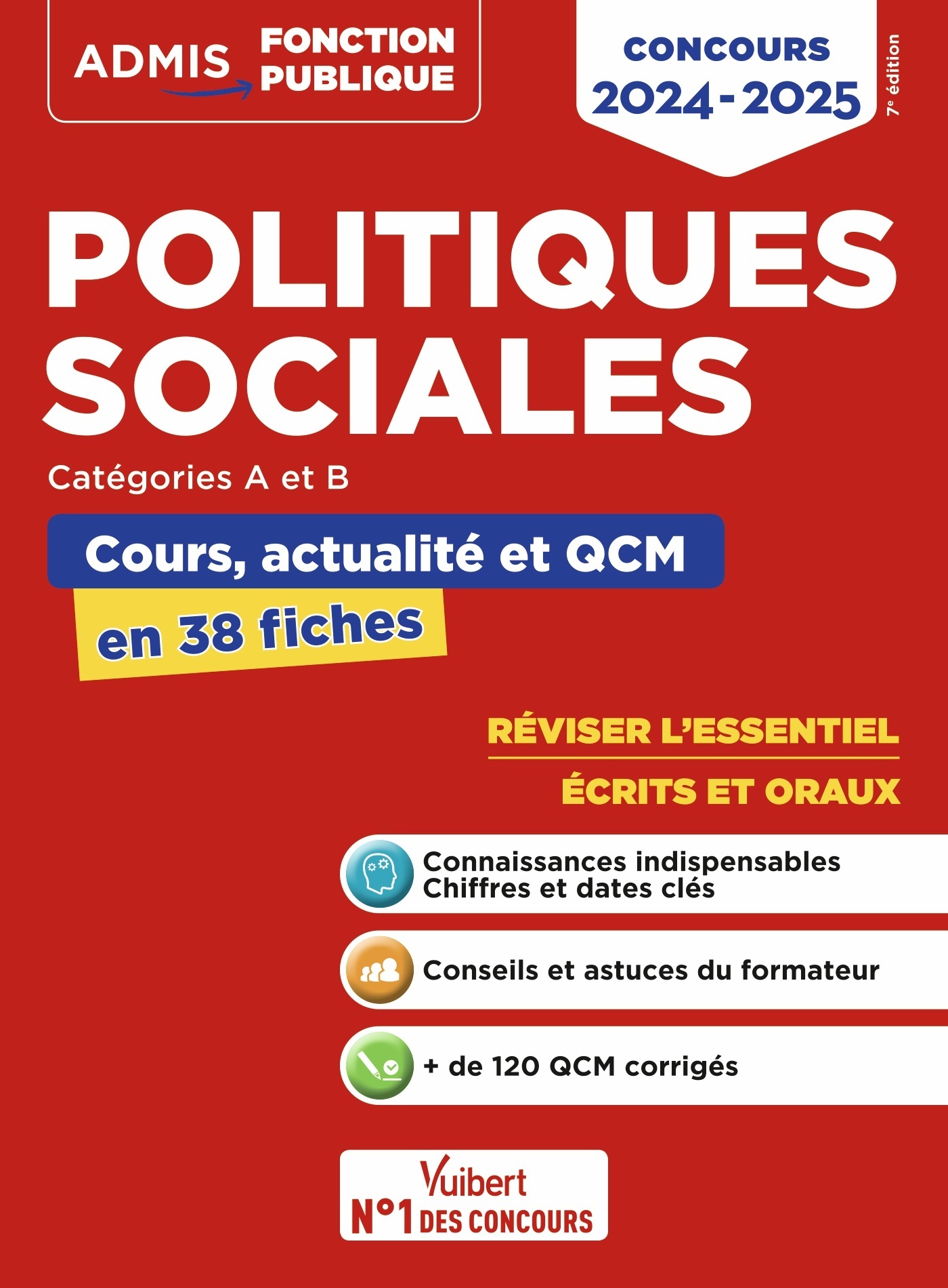 Politiques sociales - Cours, actualité et QCM - Concours de catégories A et B - L'essentiel en 38 fiches