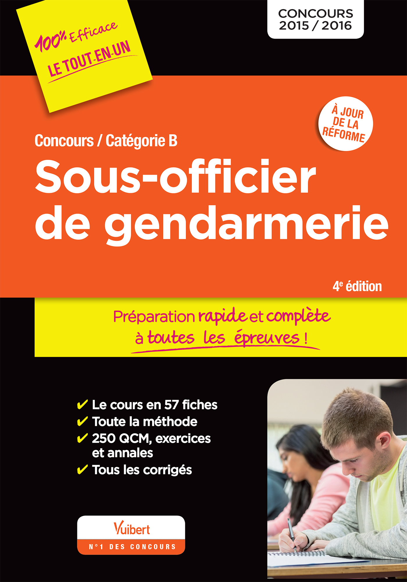 Concours Sous-officier de gendarmerie - Catégorie B - Préparation rapide et complète à toutes les épreuves