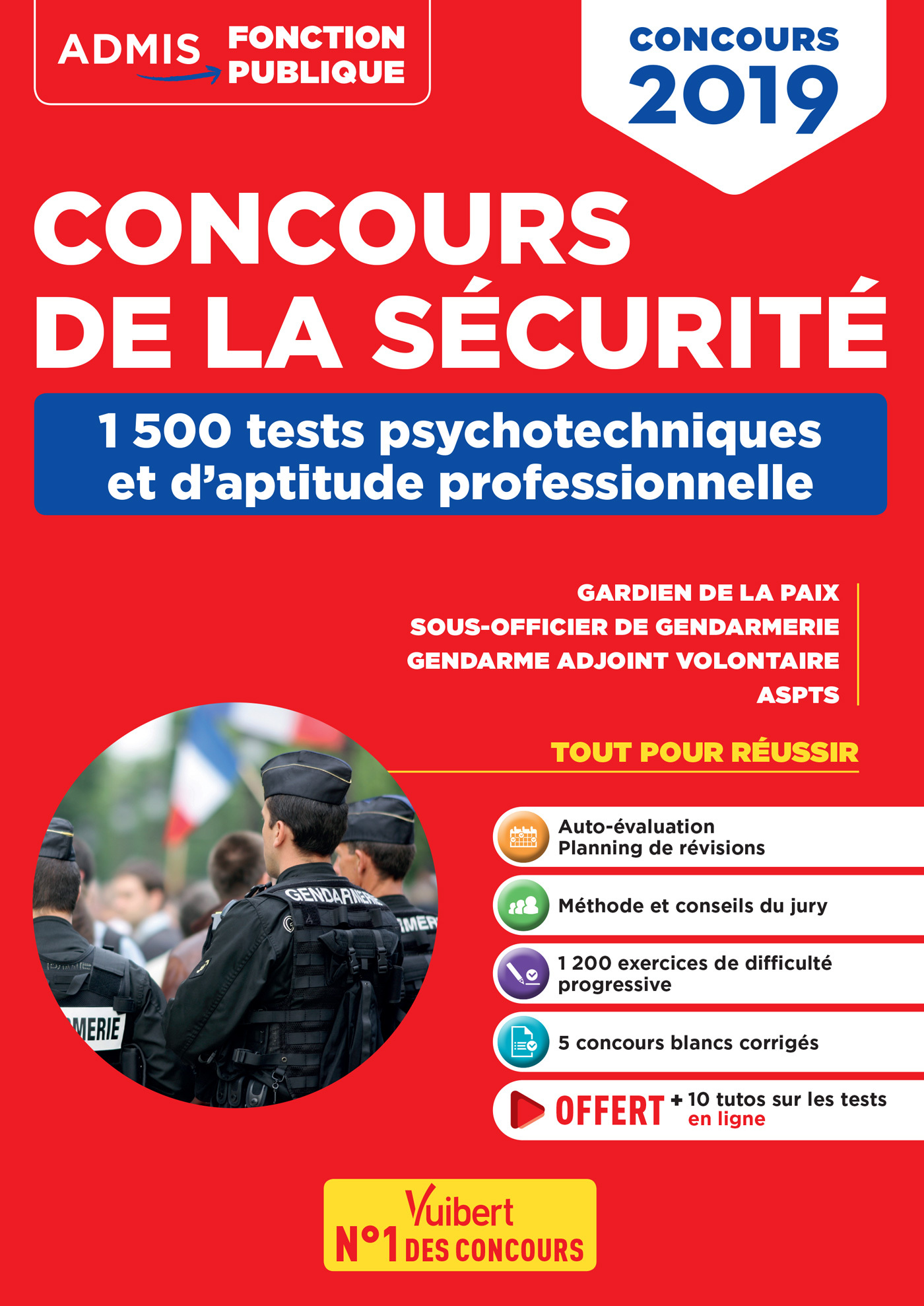 Concours de la sécurité - 1500 Tests psychotechniques et d'aptitude professionnelle