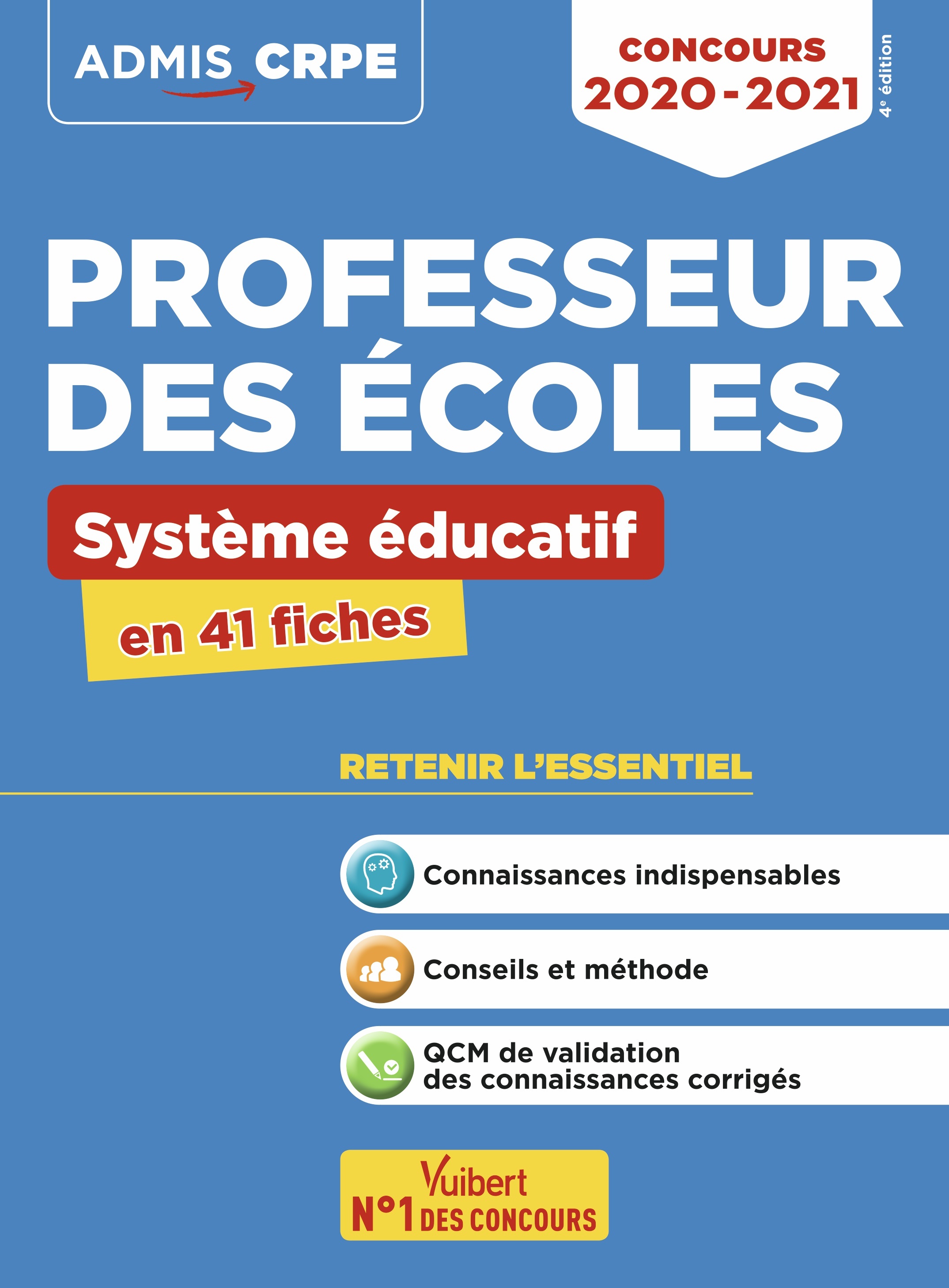 Concours Professeur des écoles - CRPE - Système éducatif - L'essentiel en 41 fiches