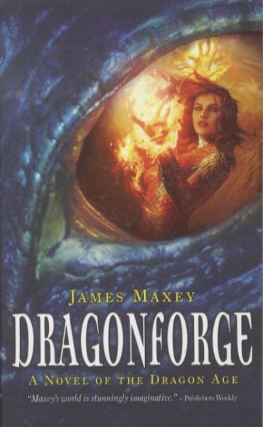 Dragonforge: A Novel of the Dragon Age